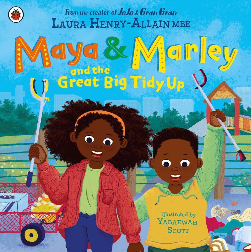 Maya & Marley and the Great Big Tidy Up by Laura Henry-Allain - ISBN: 9780241624036