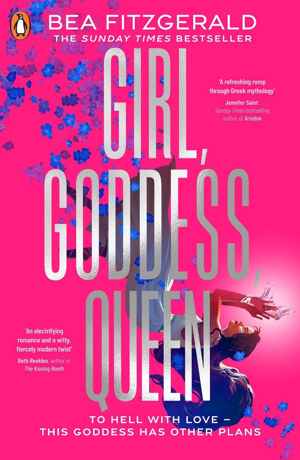 Girl, Goddess, Queen by Bea Fitzgerald - ISBN: 9780241624289