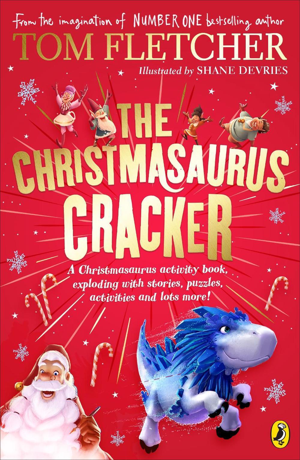 The Christmasaurus Cracker by Tom Fletcher - ISBN: 9780241624456