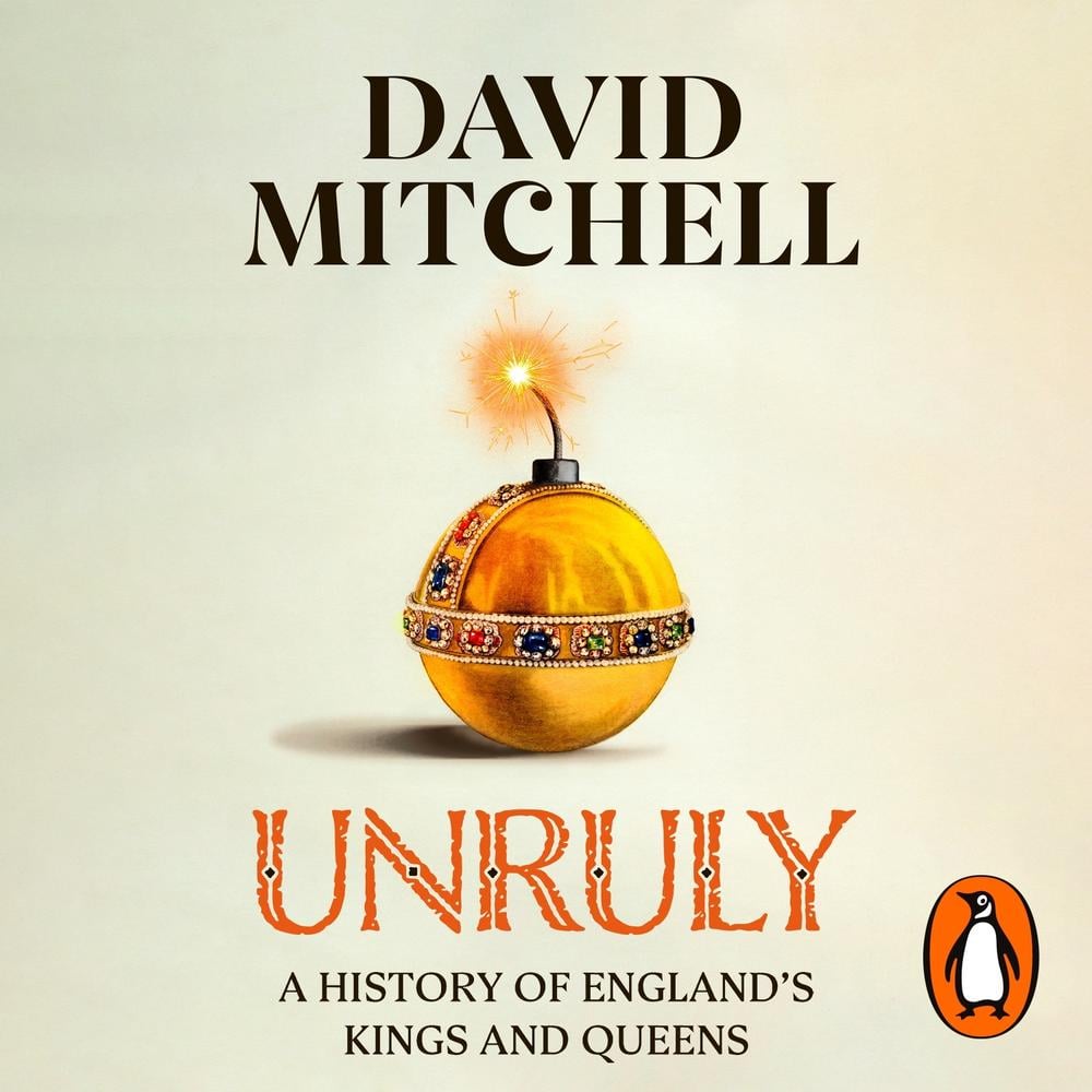 Unruly by David Mitchell - ISBN: 9780241624524