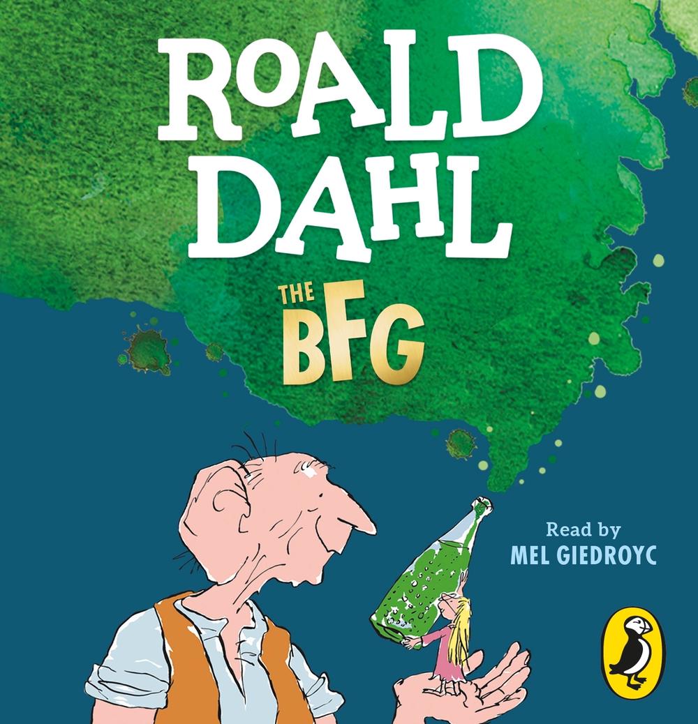 The BFG by Roald Dahl - ISBN: 9780241624579