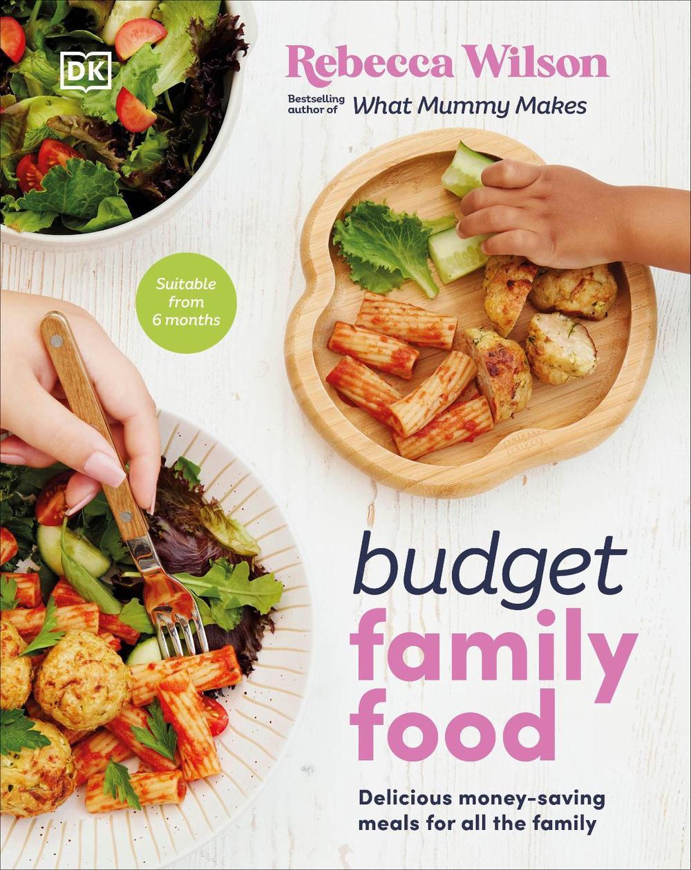 Budget Family Food by Rebecca Wilson - ISBN: 9780241624883