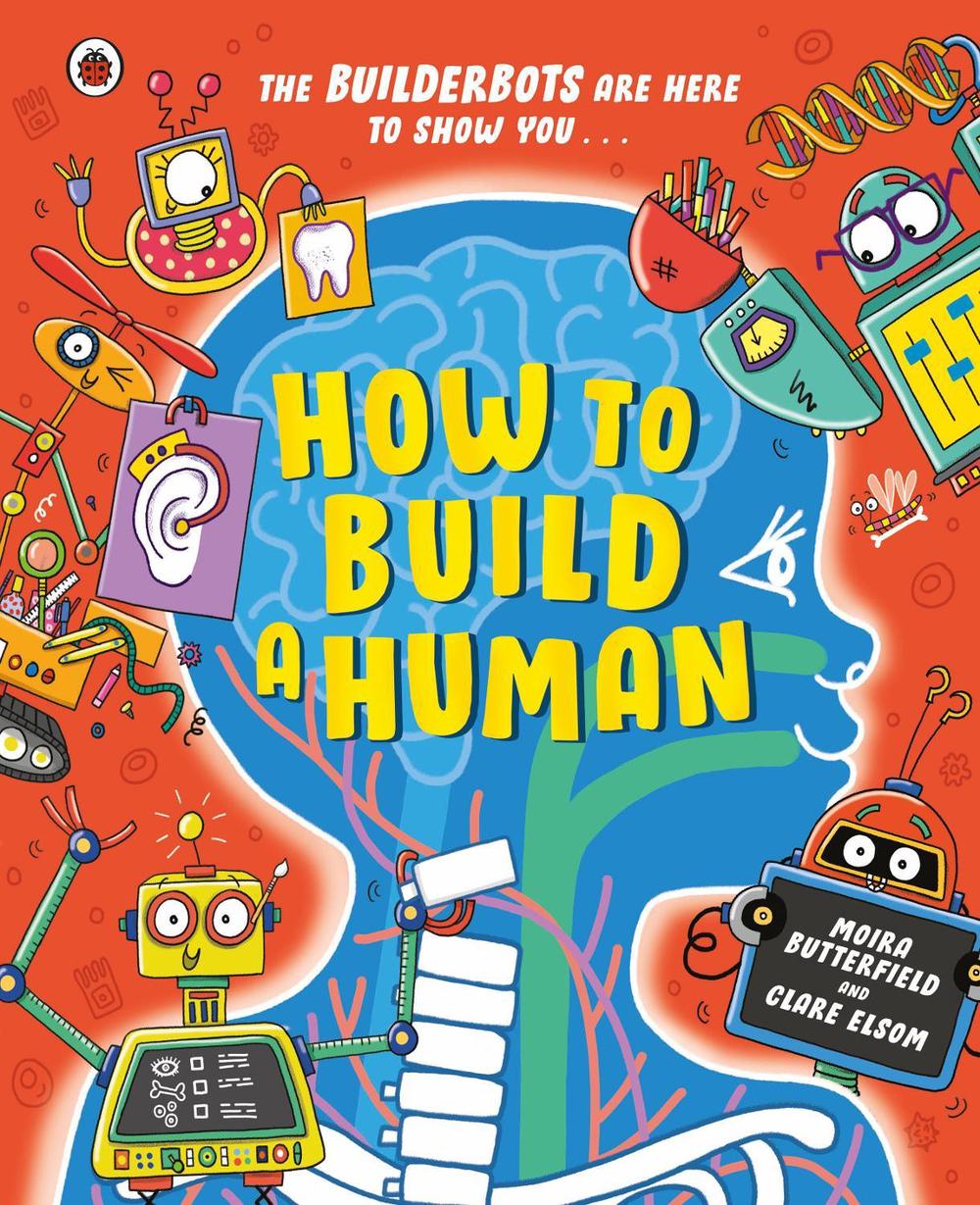How to Build A Human by Clare Elsom - ISBN: 9780241625194
