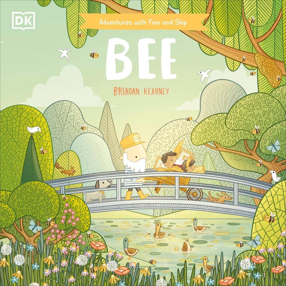 Adventures with Finn and Skip: Bee by Brendan Kearney - ISBN: 9780241625897