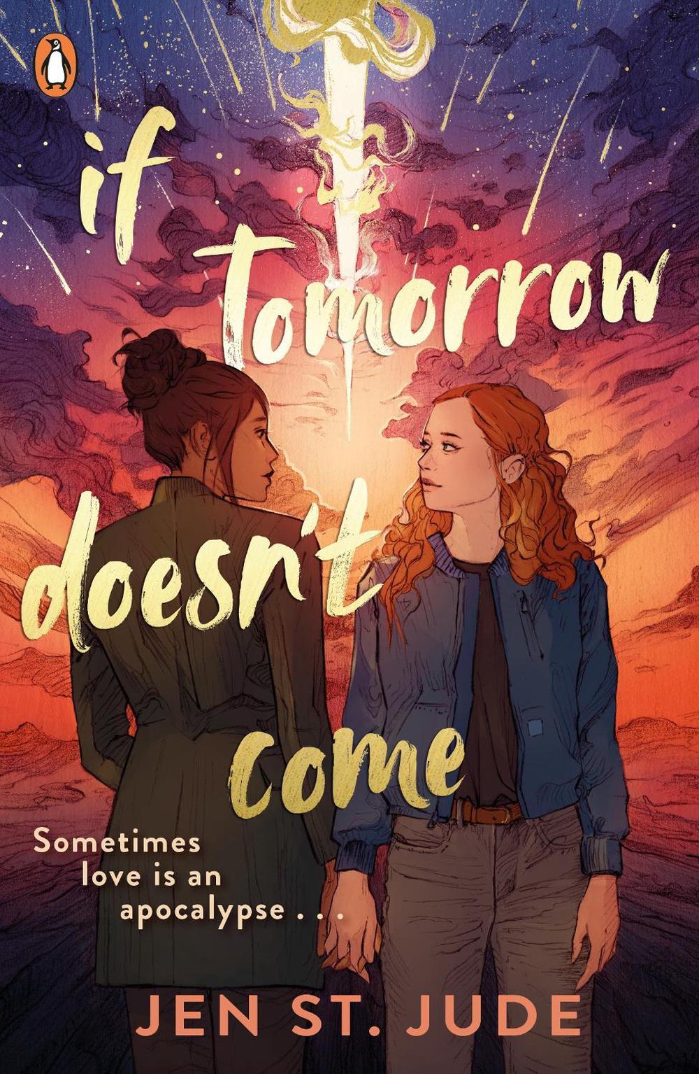 If Tomorrow Doesn't Come by Jen St. Jude - ISBN: 9780241627761