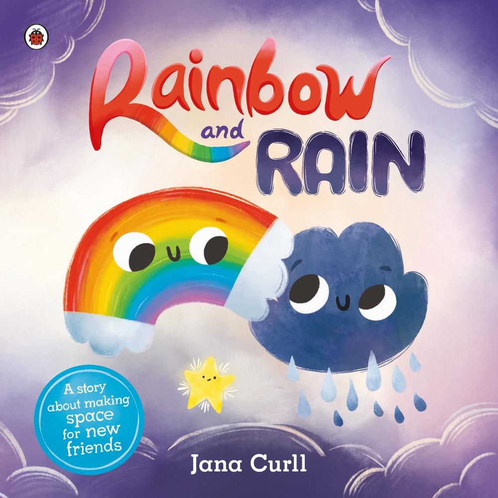 Rainbow and Rain by Jana Curll - ISBN: 9780241627860
