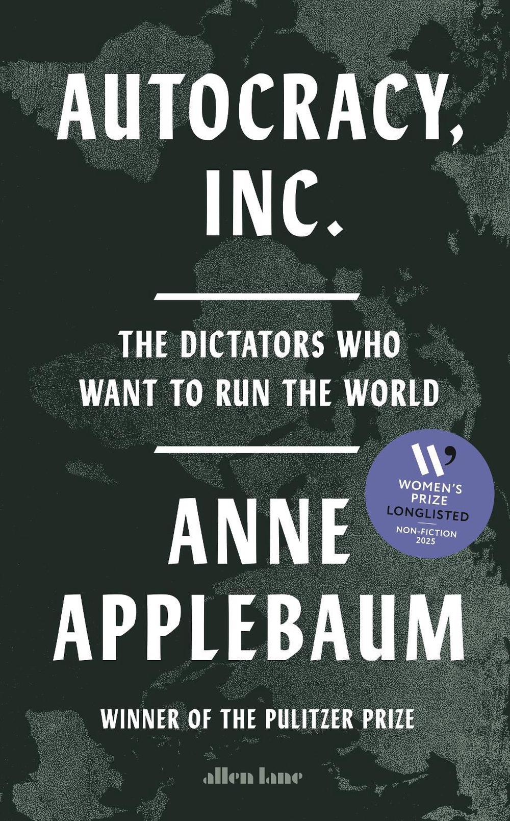 Autocracy, Inc, 9780241627891