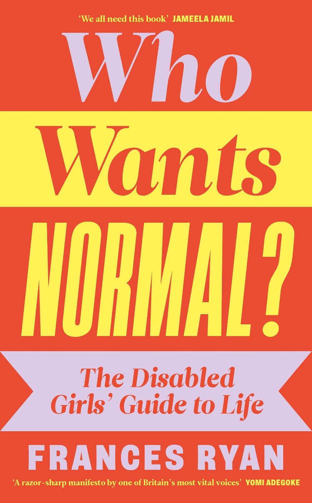 Who Wants Normal?, 9780241629437