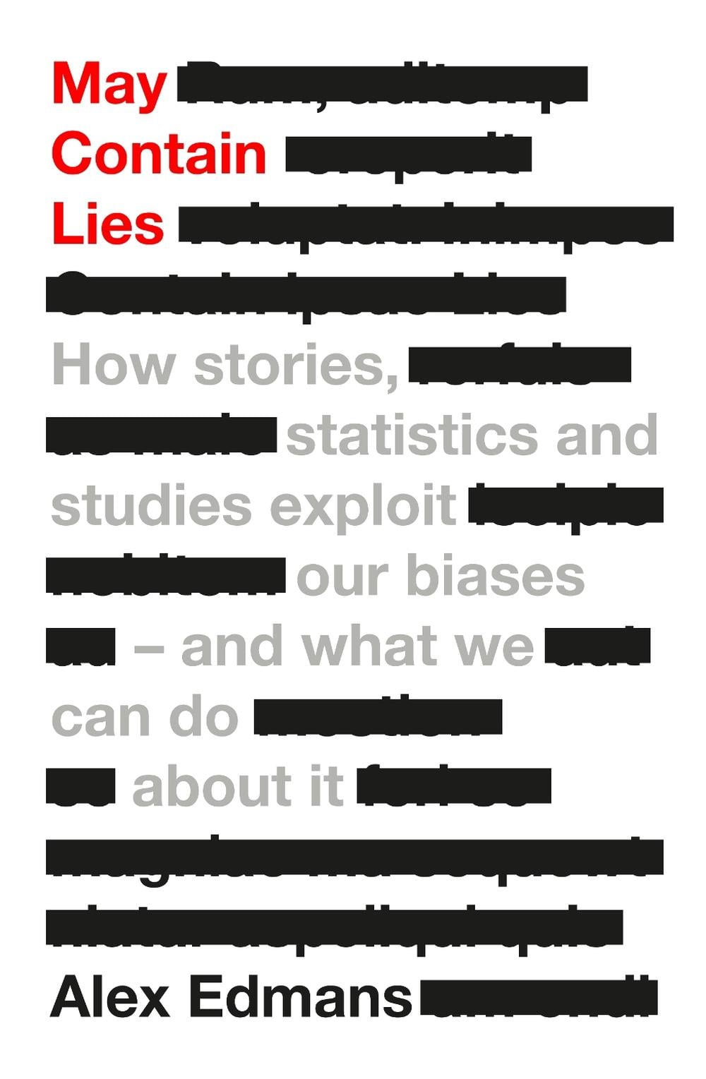 May Contain Lies by Alex Edmans - ISBN: 9780241630167
