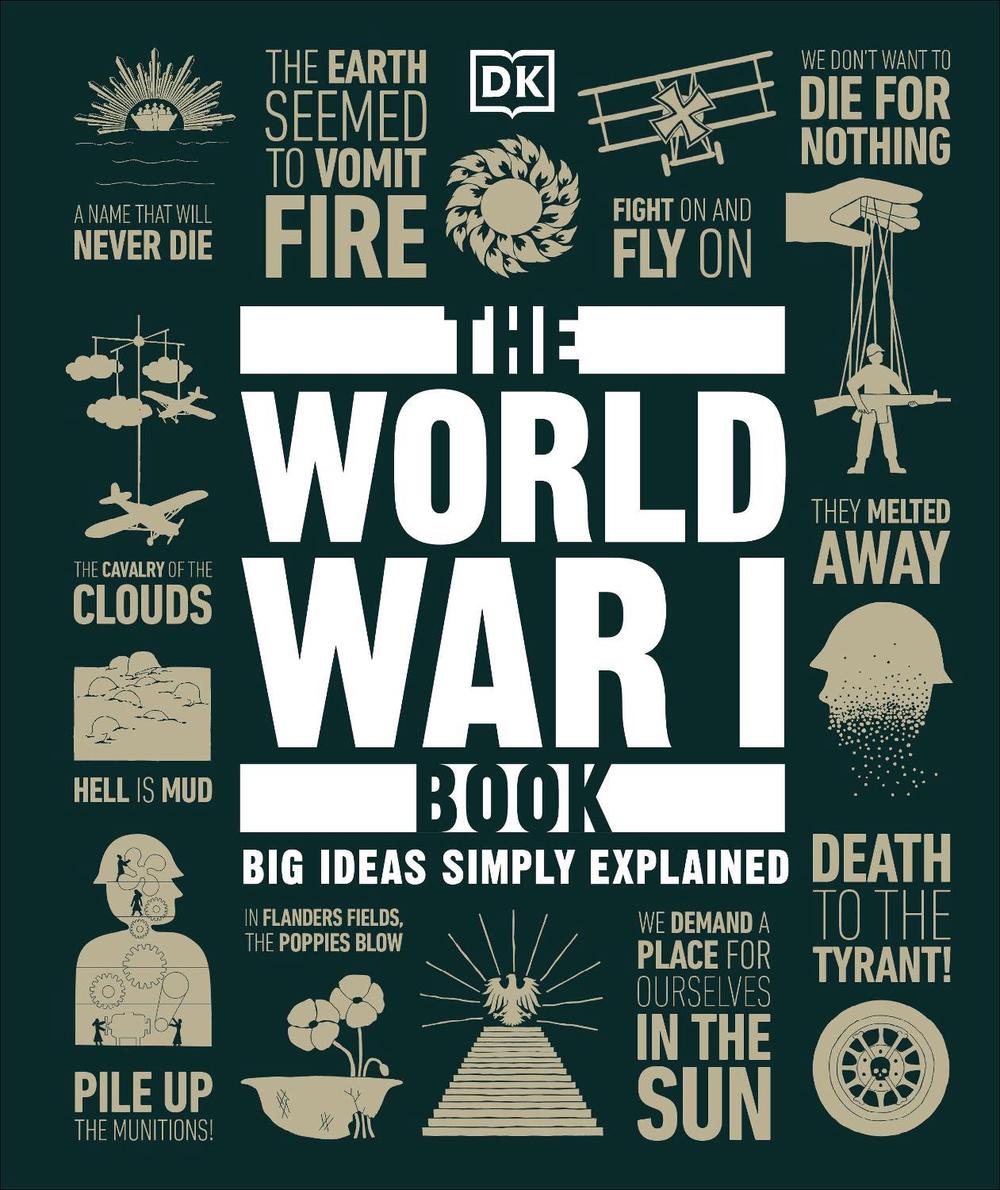 The World War I Book by DK - ISBN: 9780241635094