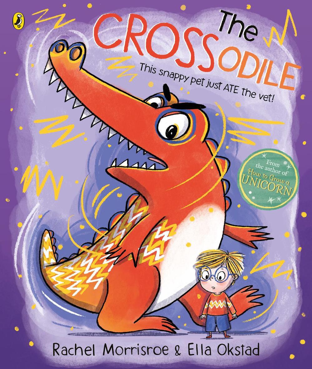 The Crossodile by Rachel Morrisroe - ISBN: 9780241635636