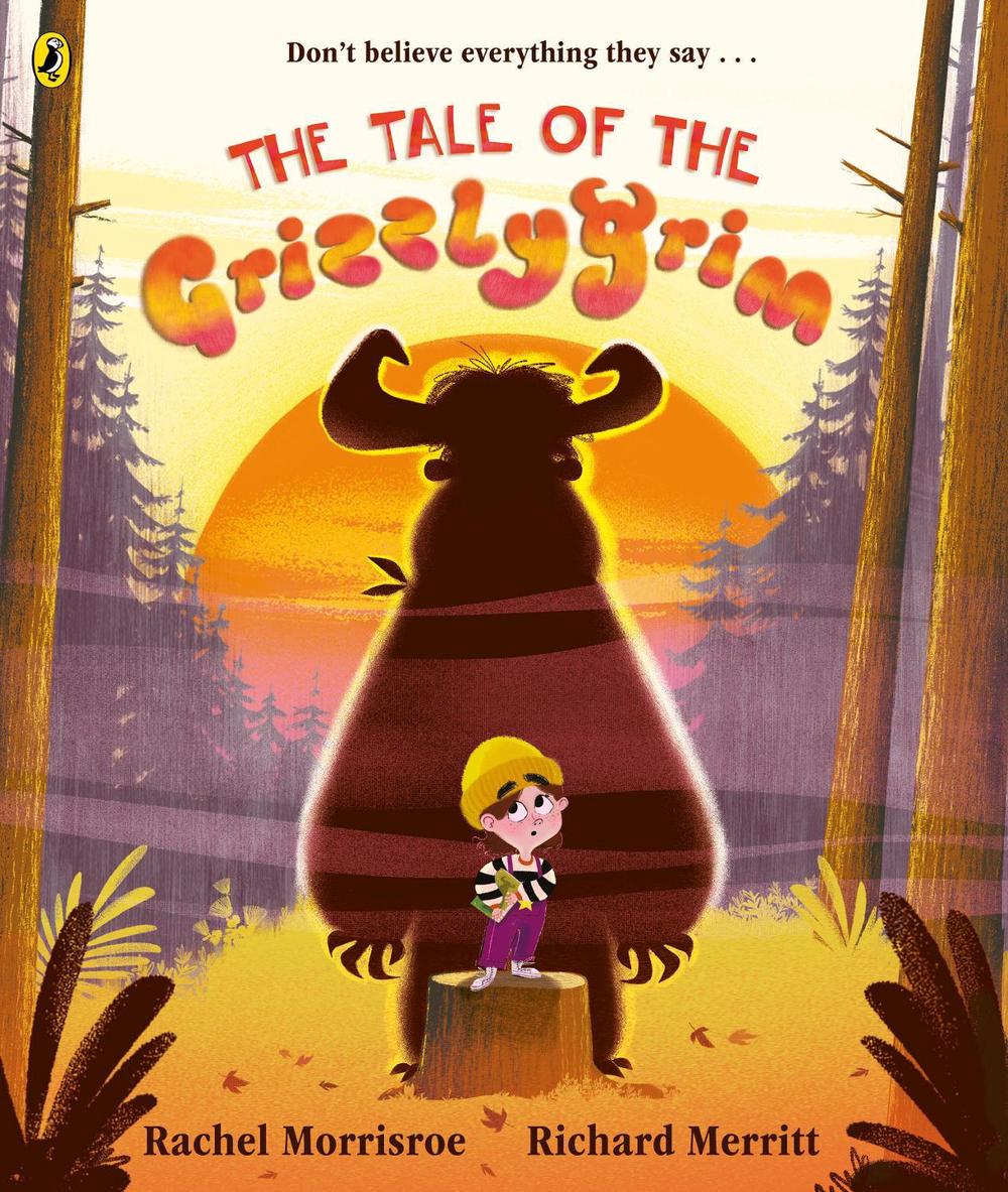 The Tale of the Grizzlygrim by Rachel Morrisroe - ISBN: 9780241635650
