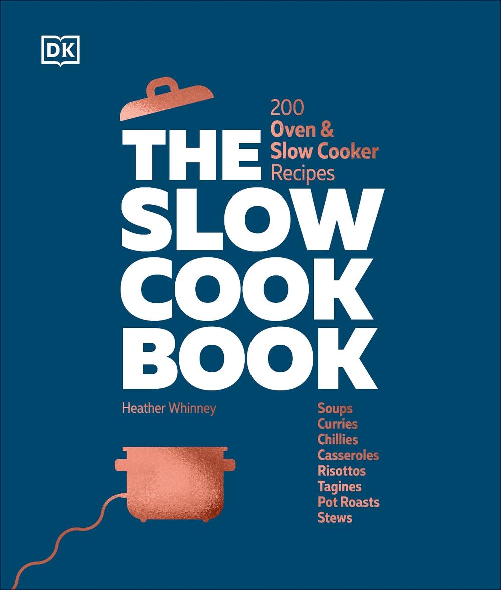 The Slow Cook Book by DK - ISBN: 9780241636299