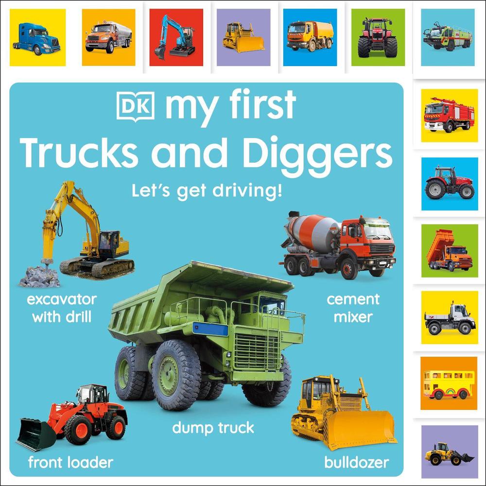 My First Trucks and Diggers: Let's Get Driving!, 9780241636404