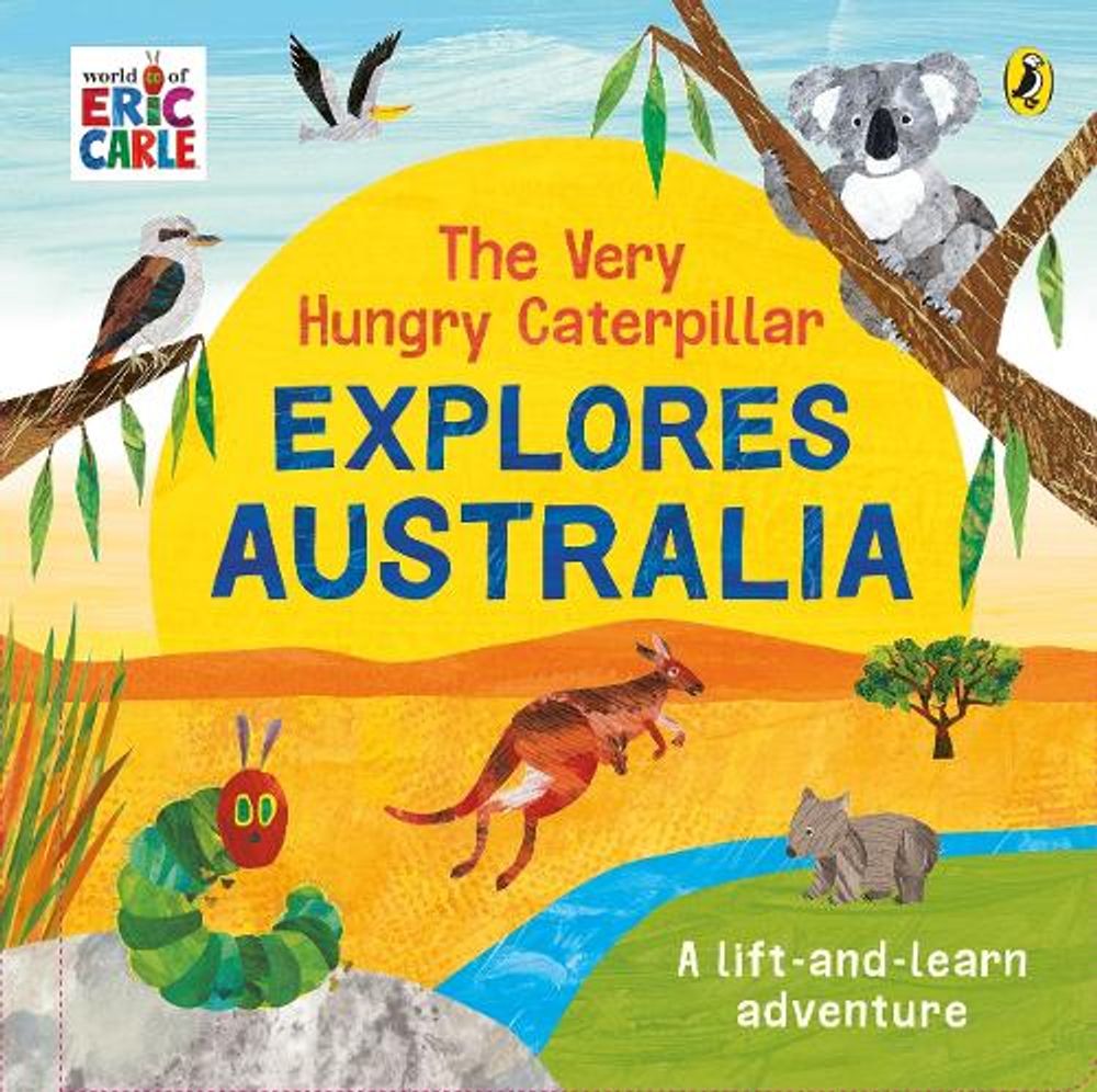 The Very Hungry Caterpillar Explores Australia by Eric Carle - ISBN: 9780241636596