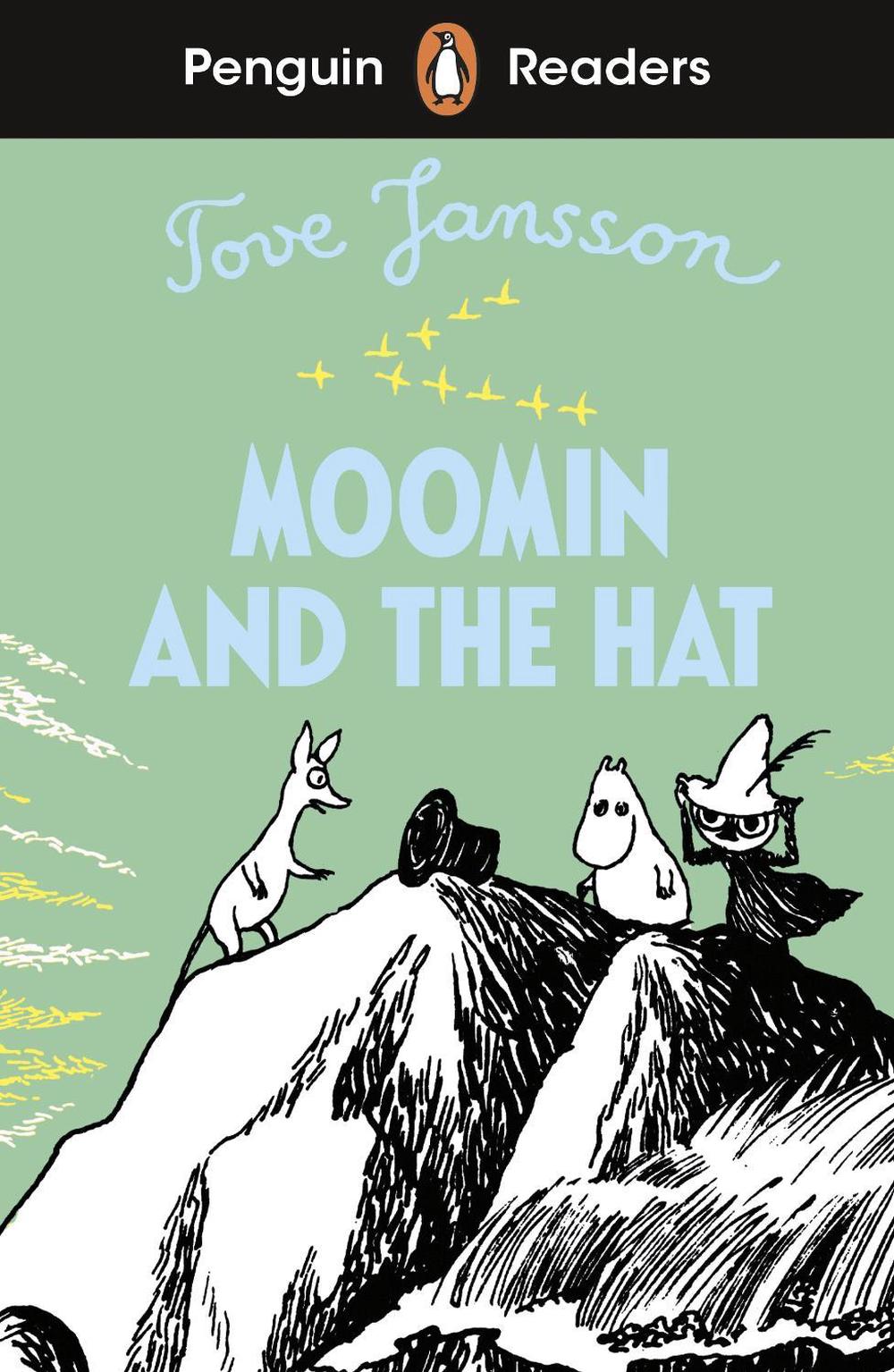 Penguin Readers Level 3: Moomin and the Hat (ELT Graded Reader) by Tove Jansson - ISBN: 9780241636800