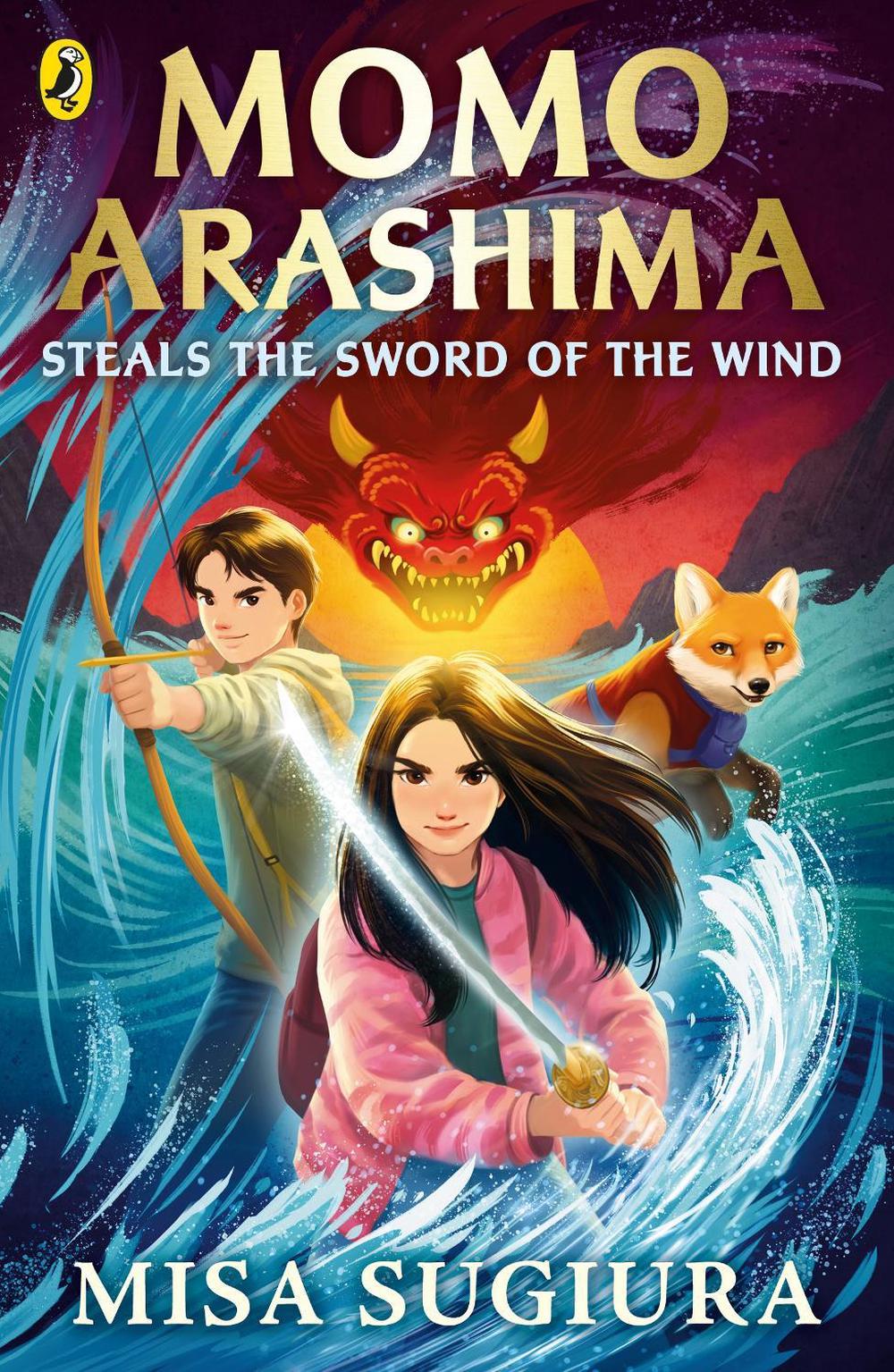 Momo Arashima Steals the Sword of the Wind by Misa Sugiura - ISBN: 9780241637999