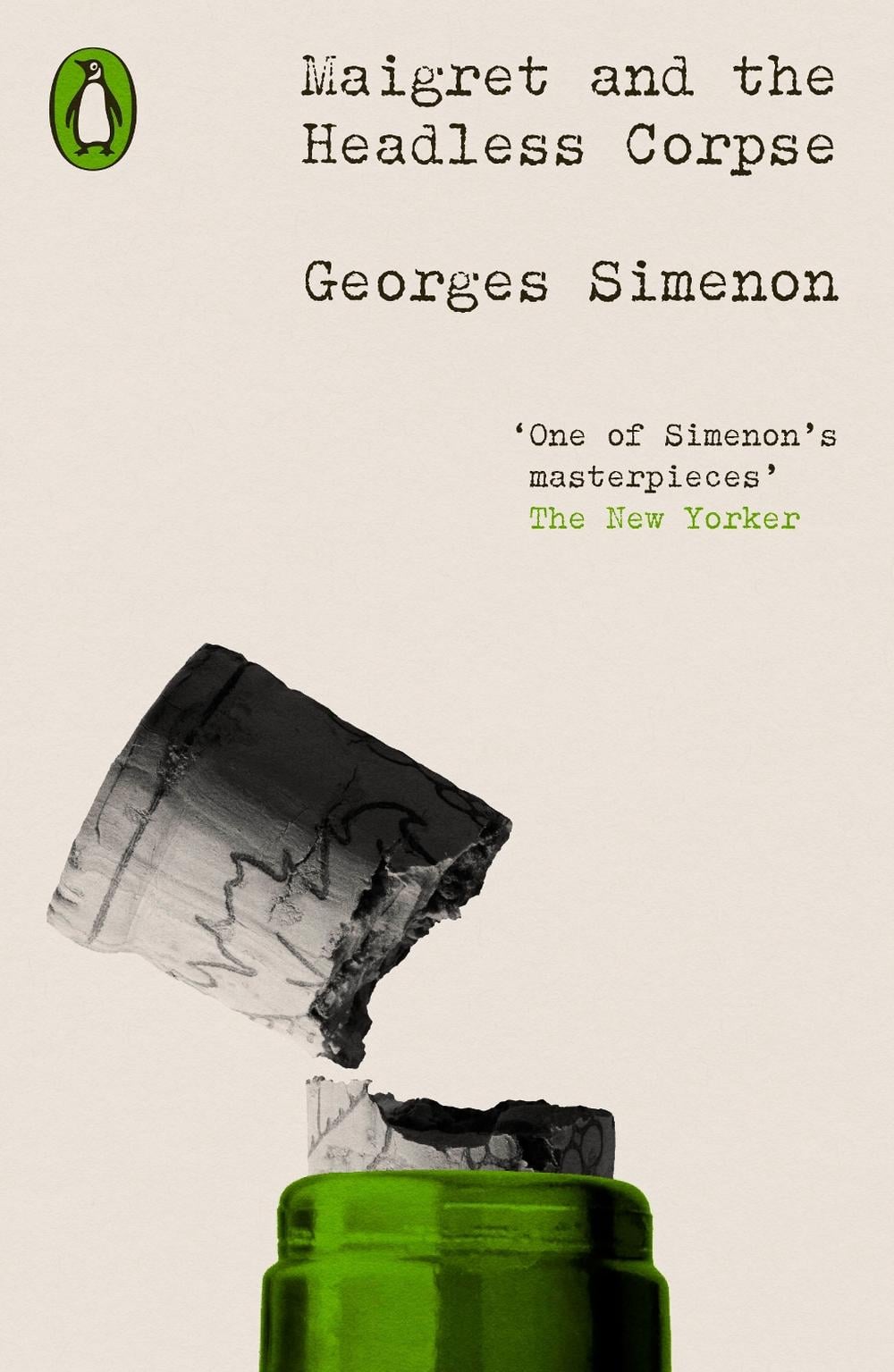 Maigret and the Headless Corpse by Georges Simenon - ISBN: 9780241639245