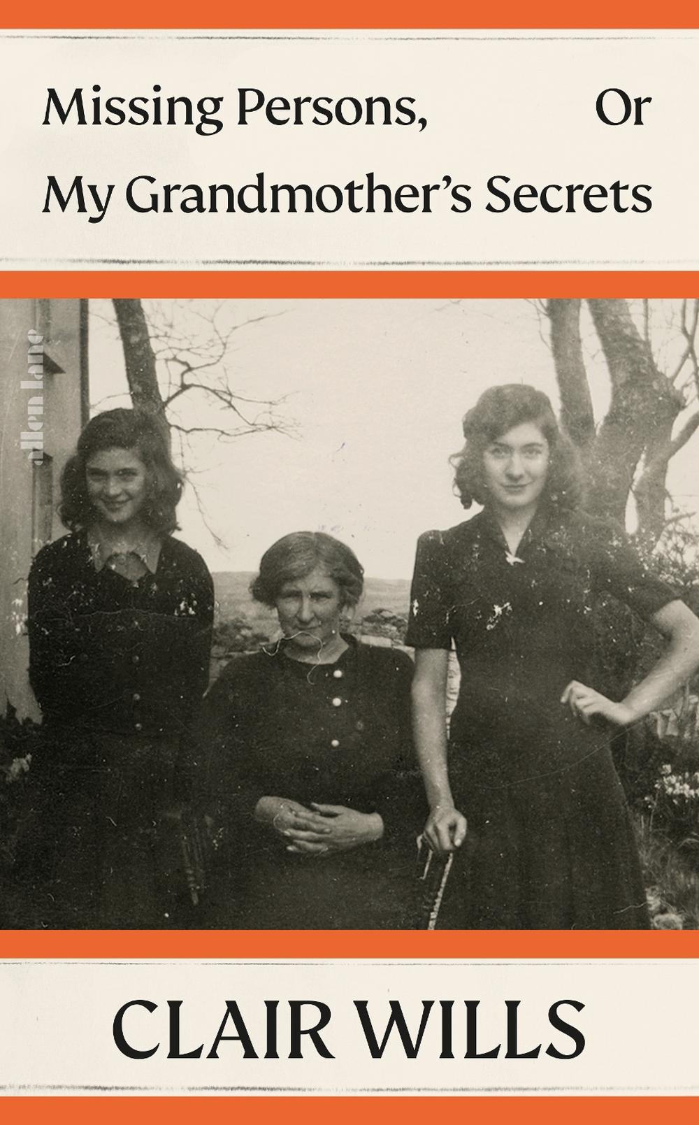 Missing Persons, Or My Grandmother's Secrets, 9780241640951