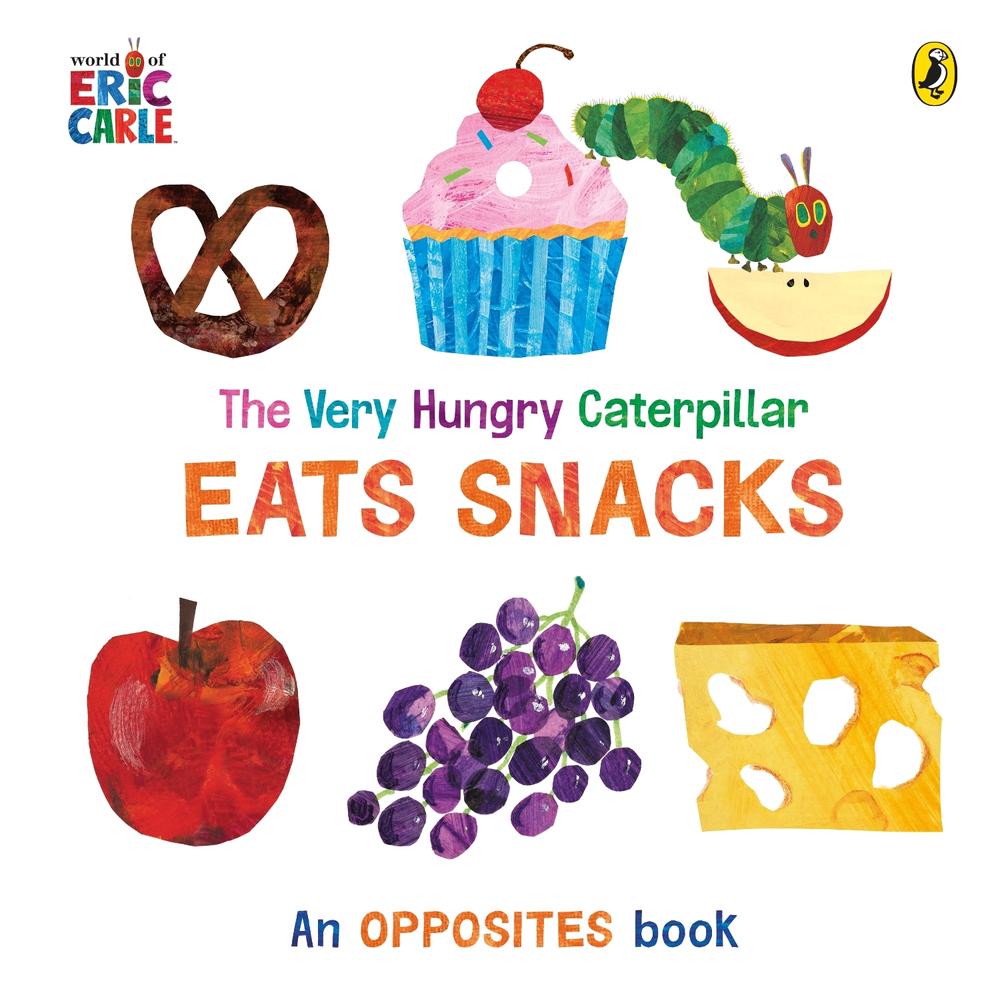 The Very Hungry Caterpillar Eats Snacks, 9780241641491