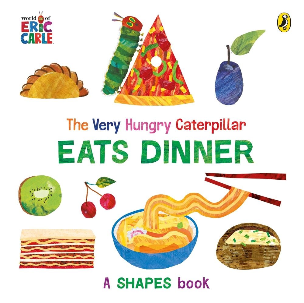 The Very Hungry Caterpillar Eats Dinner by Eric Carle - ISBN: 9780241641507