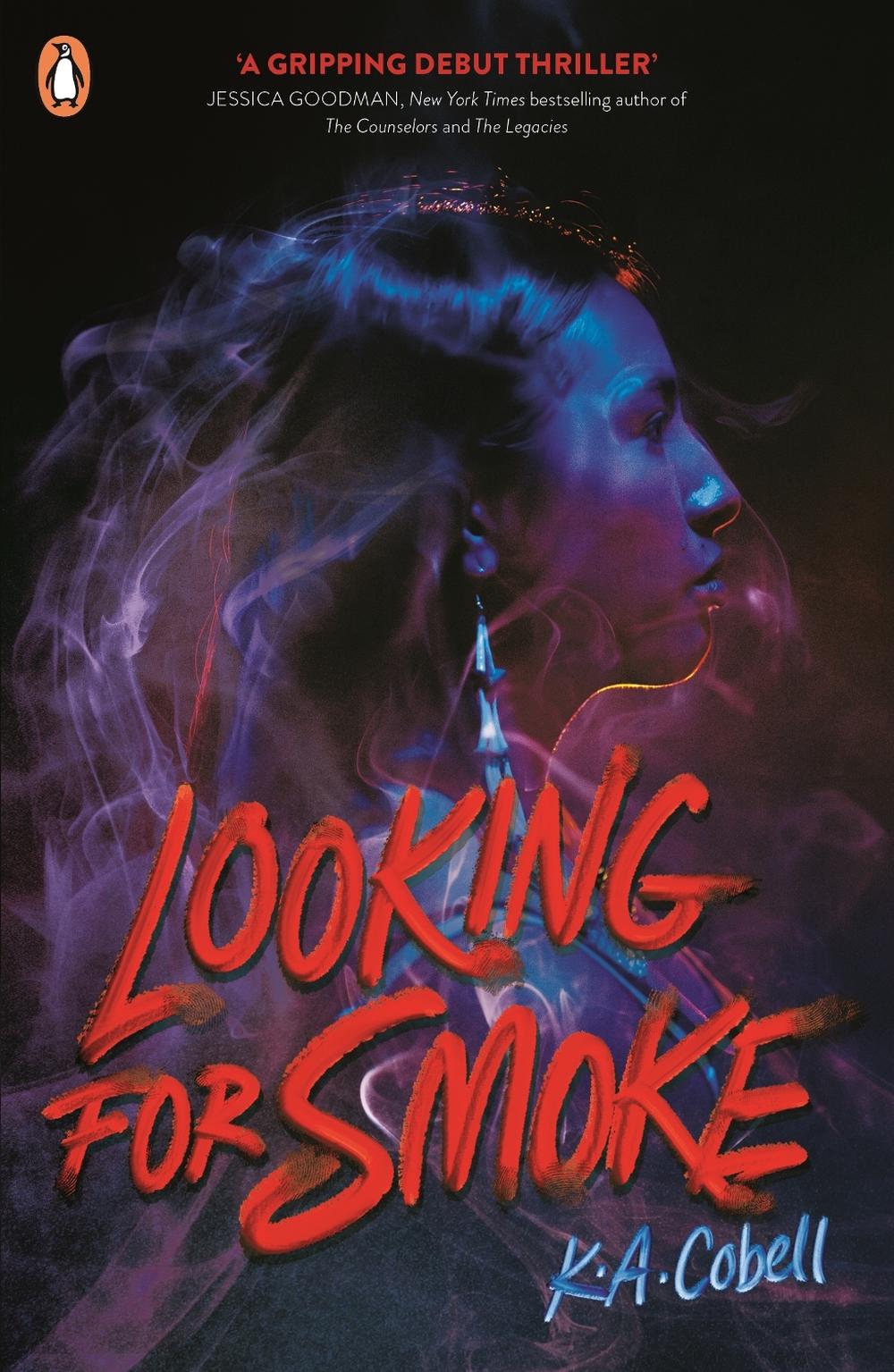 Looking For Smoke by K.A. Cobell - ISBN: 9780241642276