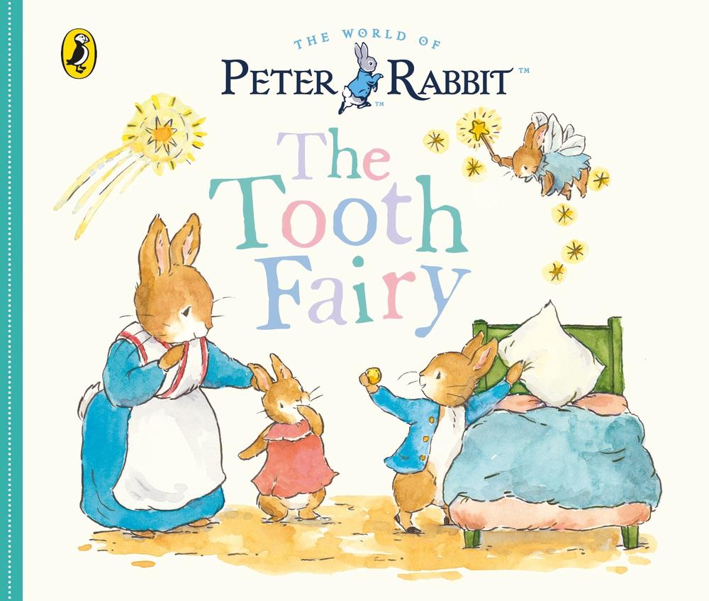 Peter Rabbit Tales: The Tooth Fairy, 9780241643242