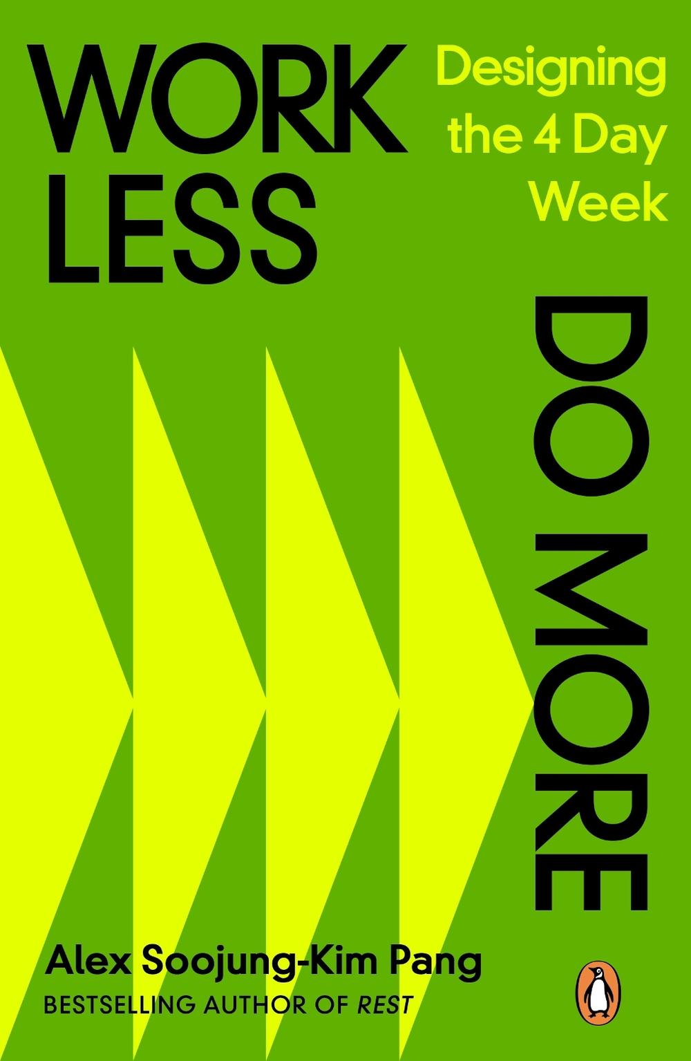 Work Less, Do More, 9780241645185