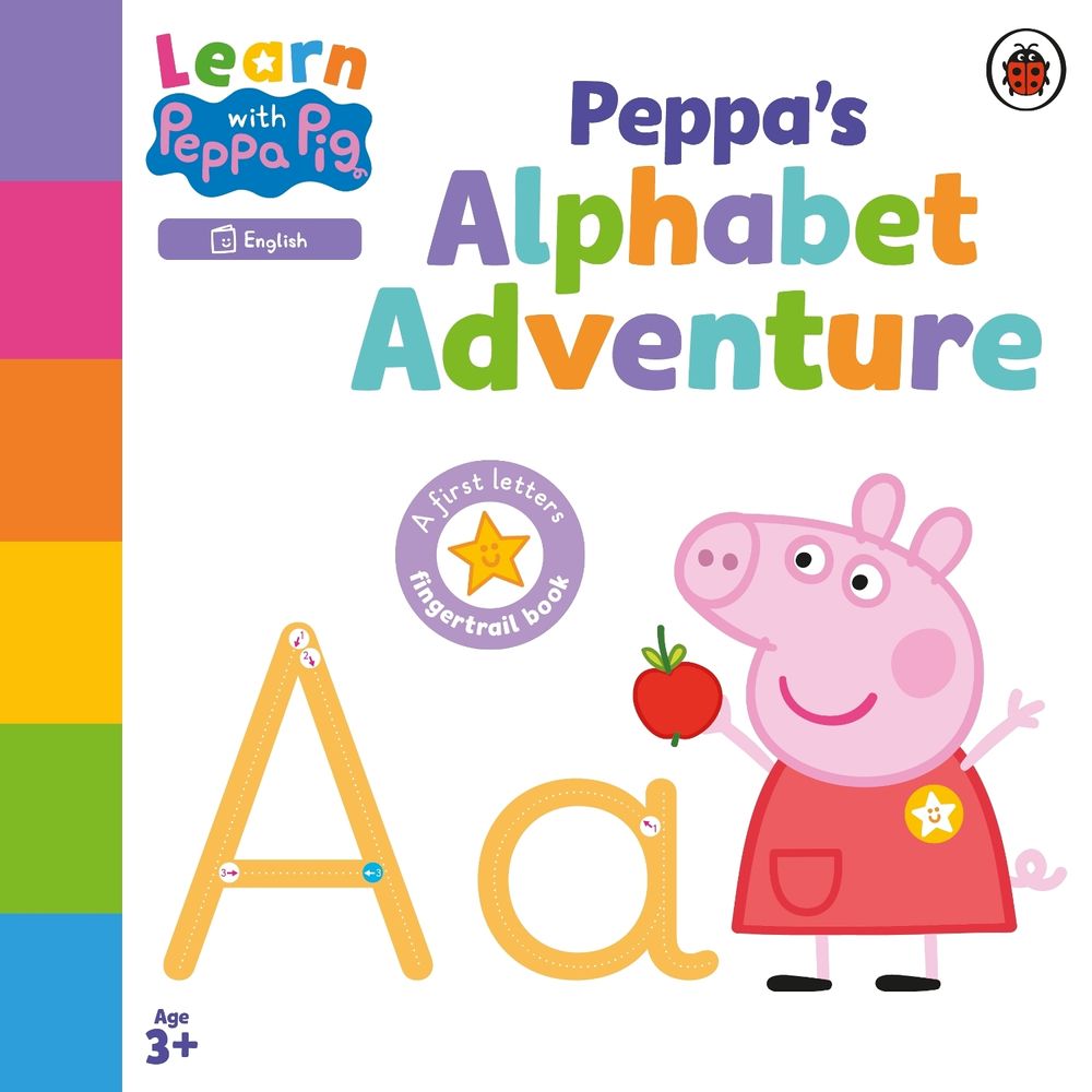 Learn with Peppa: Peppa's Alphabet Adventure by Peppa Pig - ISBN: 9780241645628