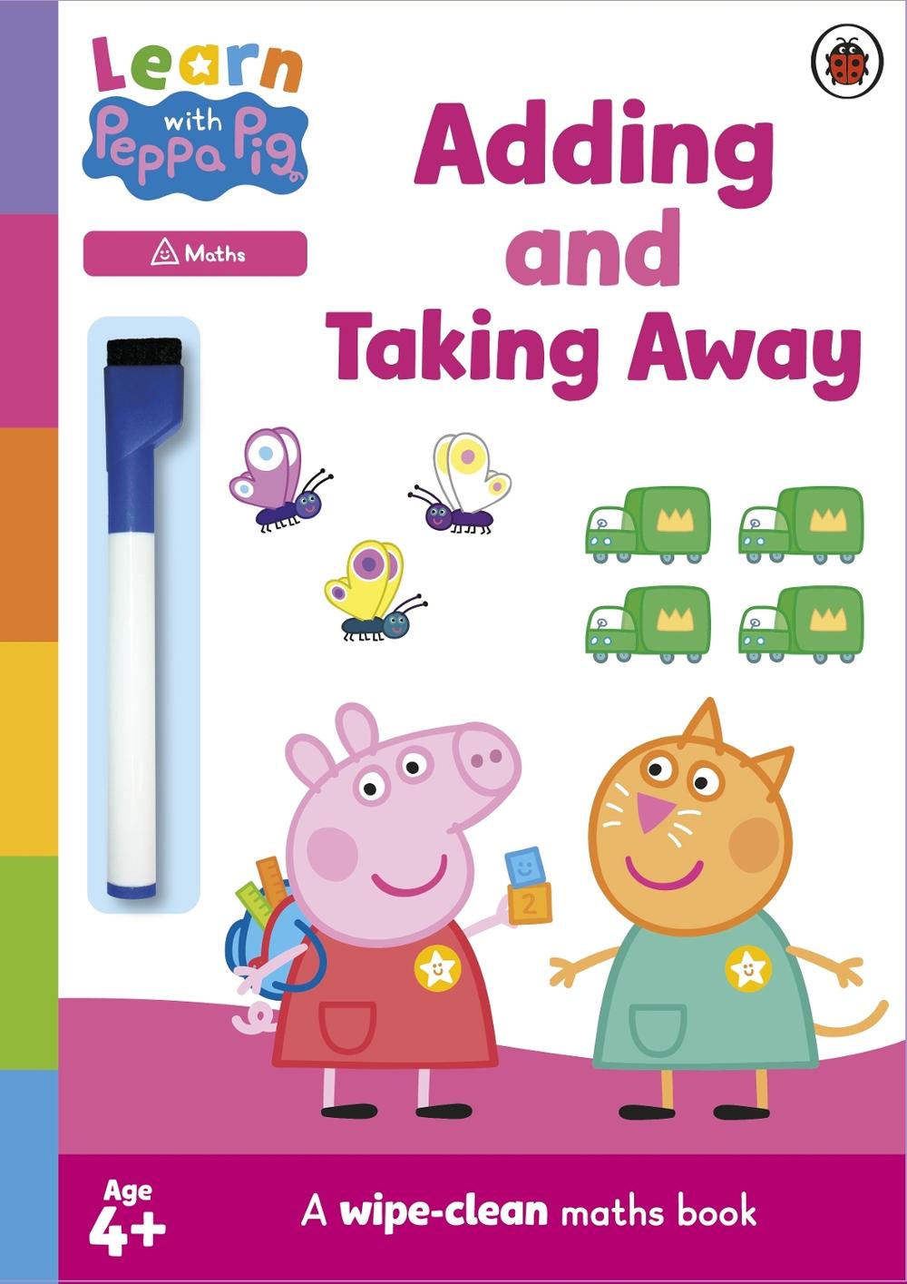 Learn with Peppa: Adding and Taking Away wipe-clean activity book by Peppa Pig - ISBN: 9780241645659