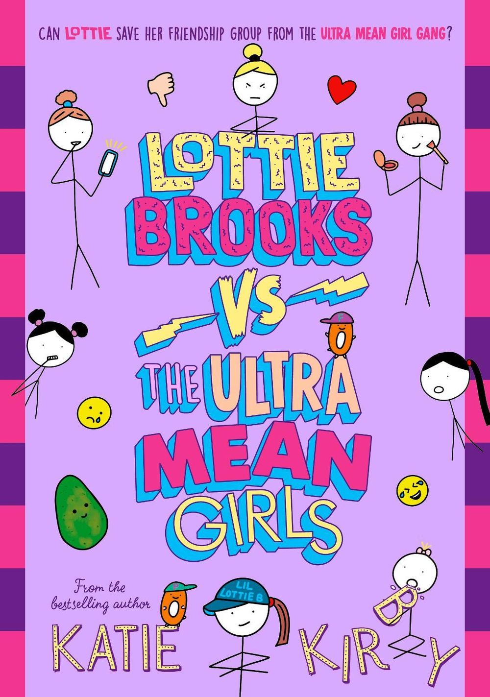 Lottie Brooks vs The Ultra Mean Girls by Katie Kirby - ISBN: 9780241647226