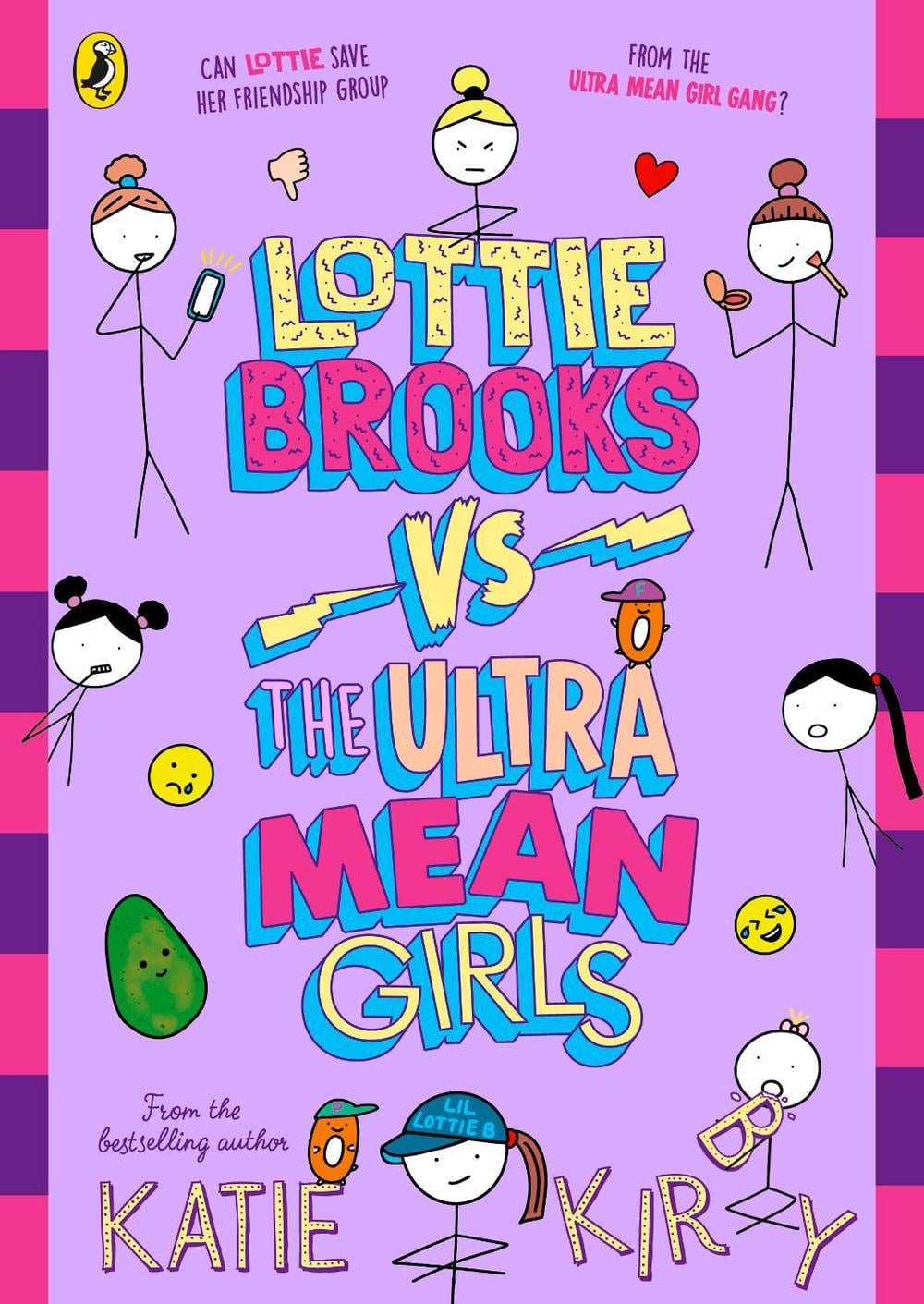 Lottie Brooks vs The Ultra Mean Girls by Katie Kirby - ISBN: 9780241647417