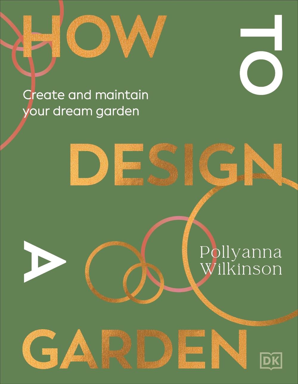 How to Design a Garden, 9780241648810