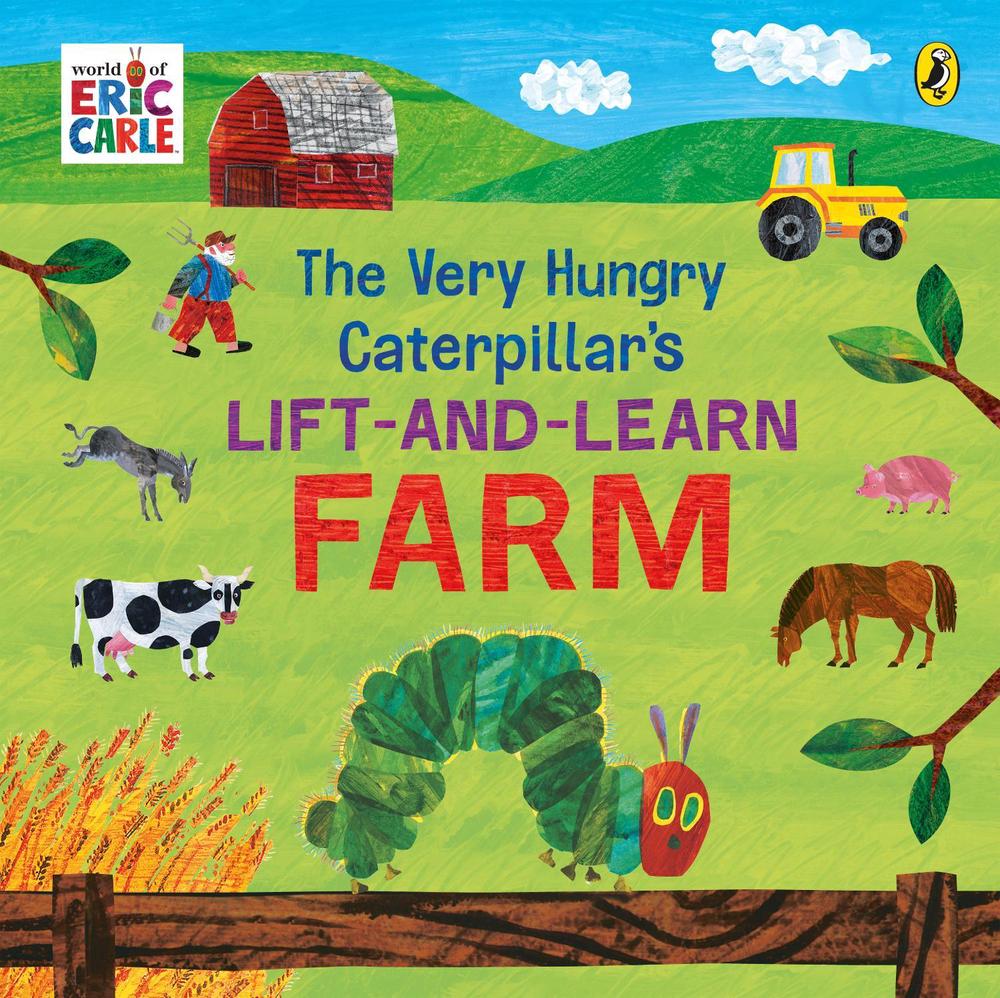 The Very Hungry Caterpillar’s Lift and Learn: Farm, 9780241648926