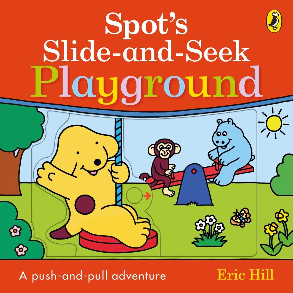 Spot's Slide and Seek: Playground, 9780241649404