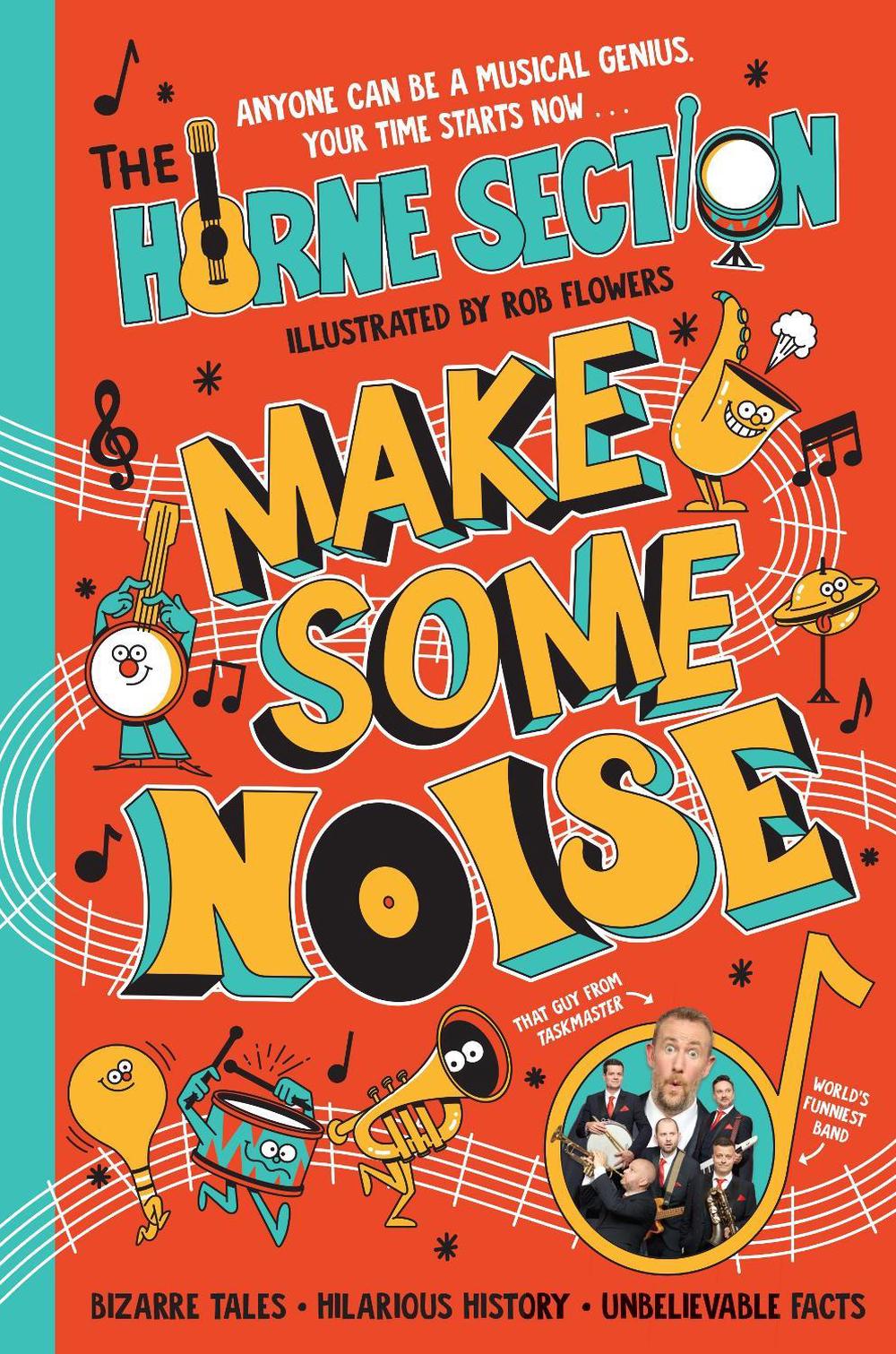 Make Some Noise by The Horne Section - ISBN: 9780241649725