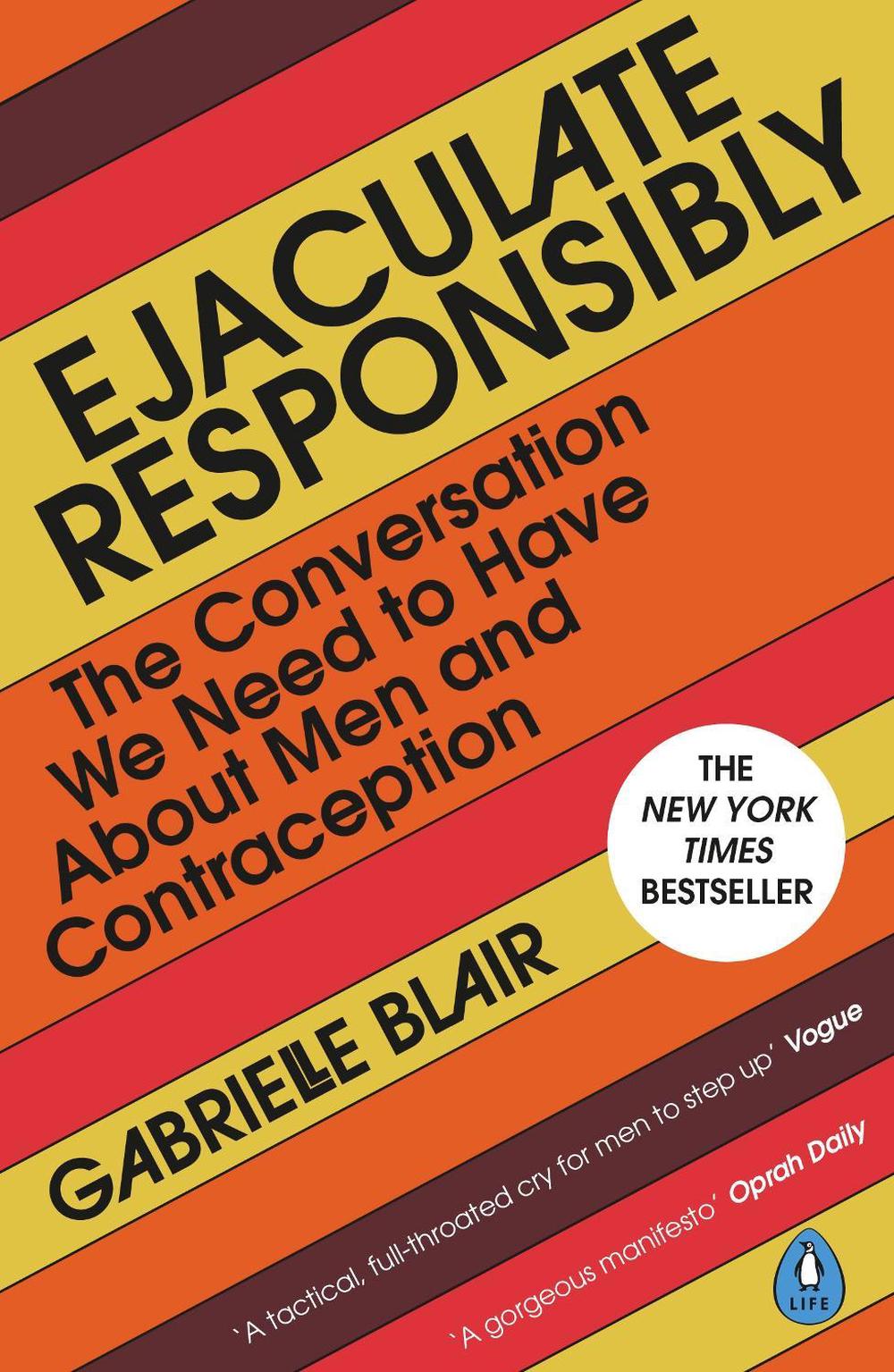 Ejaculate Responsibly, 9780241650592