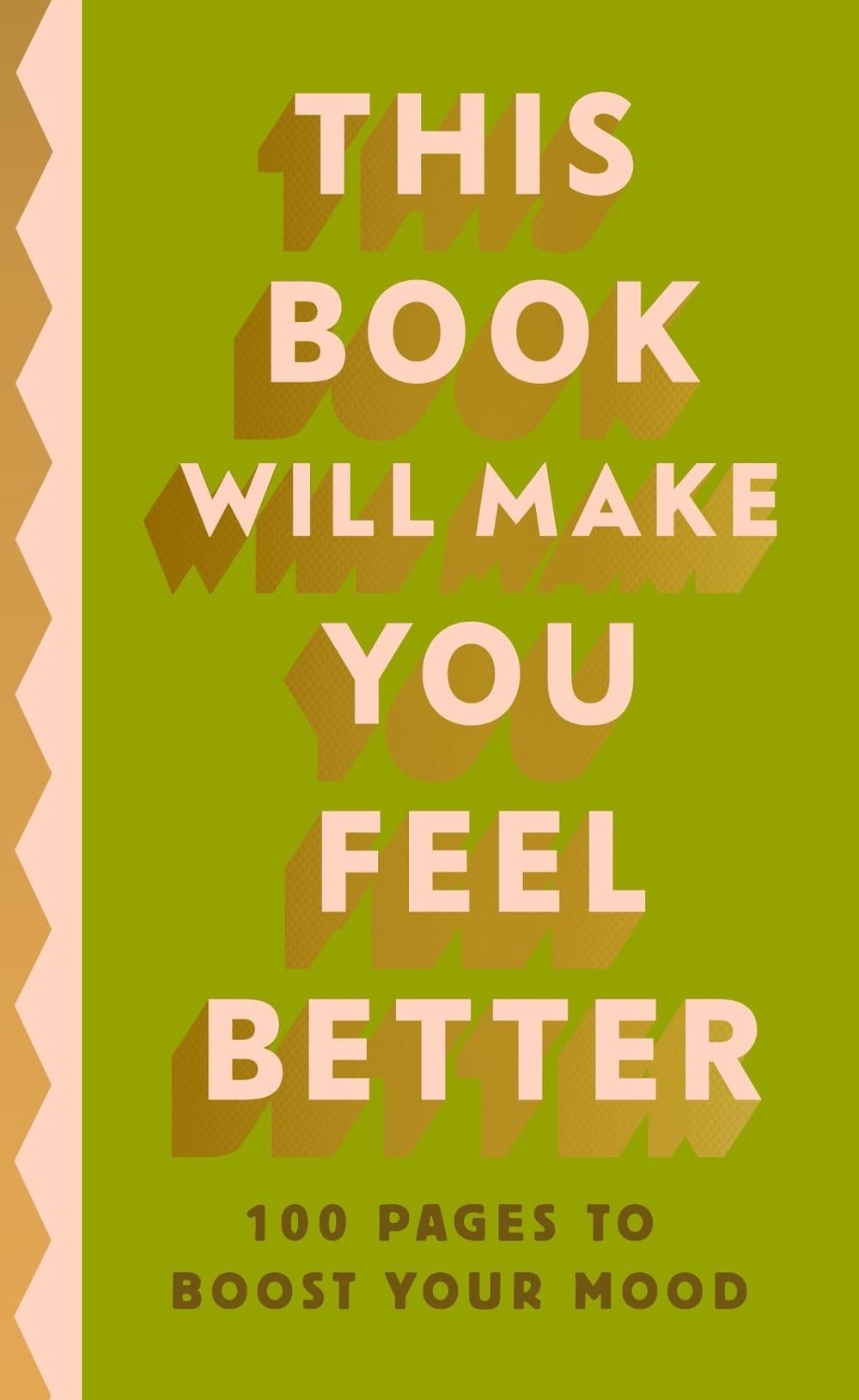 This Book Will Make You Feel Better by Penguin Life - ISBN: 9780241653760