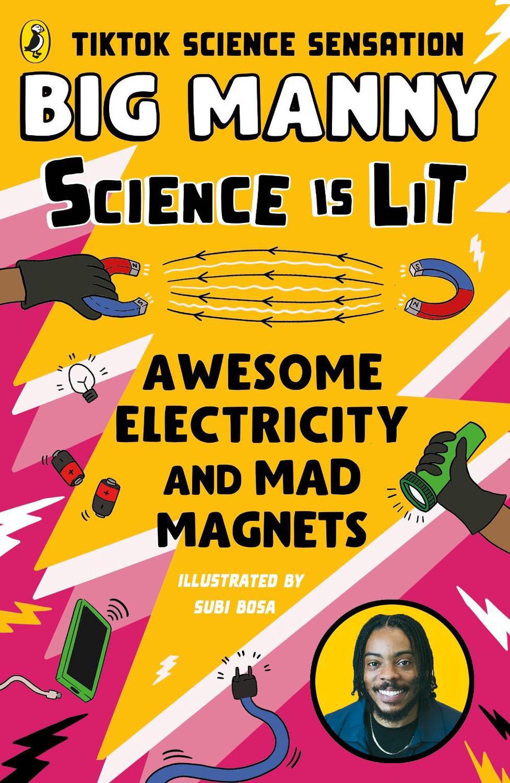 Awesome Electricity and Mad Magnets by Big Manny - ISBN: 9780241653838