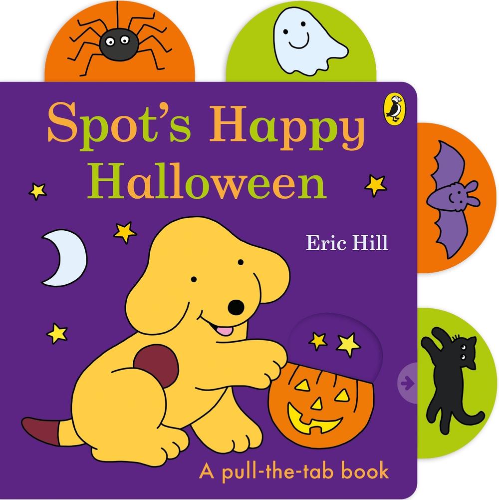 Spot’s Happy Halloween by Eric Hill - ISBN: 9780241654293