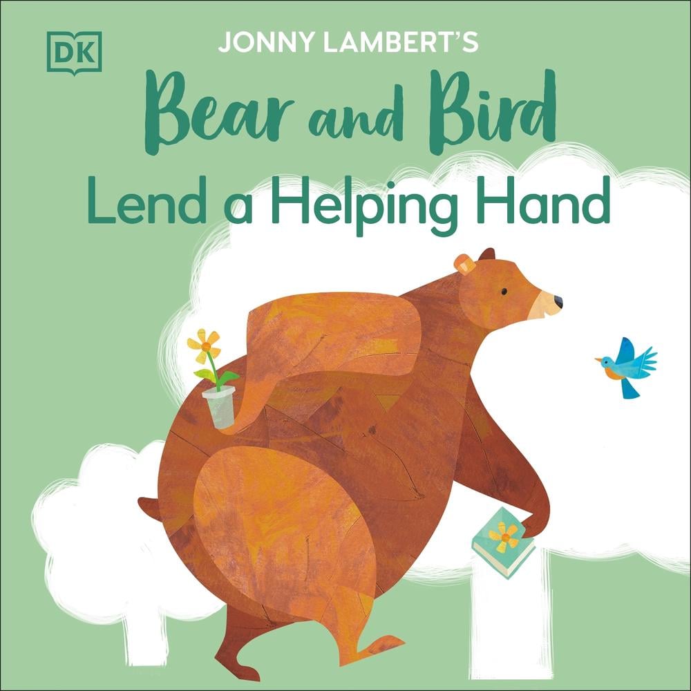 Jonny Lambert's Bear and Bird: Lend a Helping Hand by Jonny Lambert - ISBN: 9780241655382