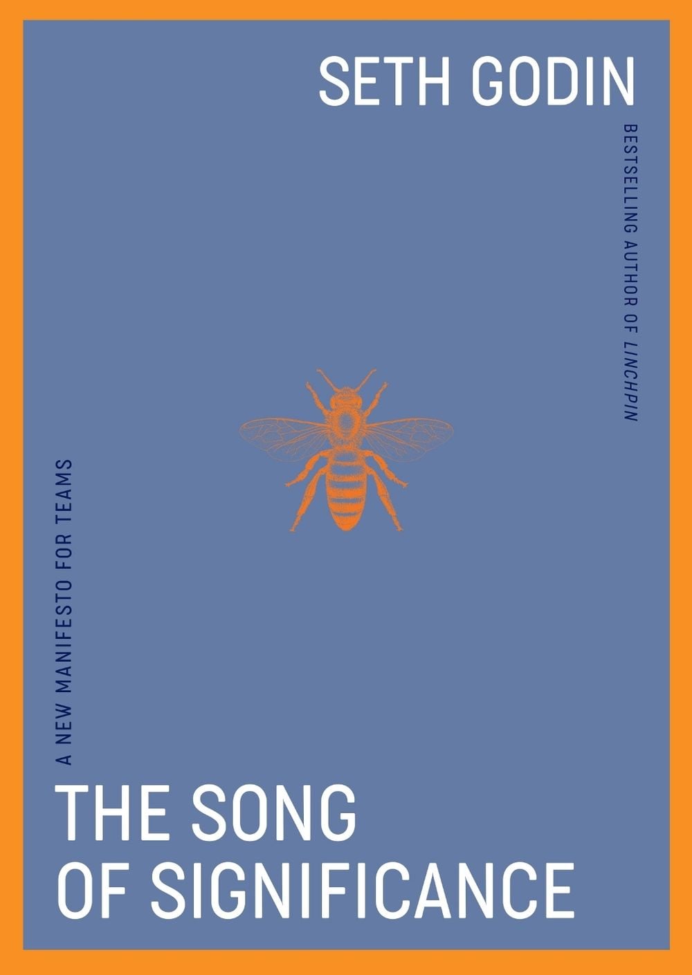 The Song of Significance by Seth Godin - ISBN: 9780241655542
