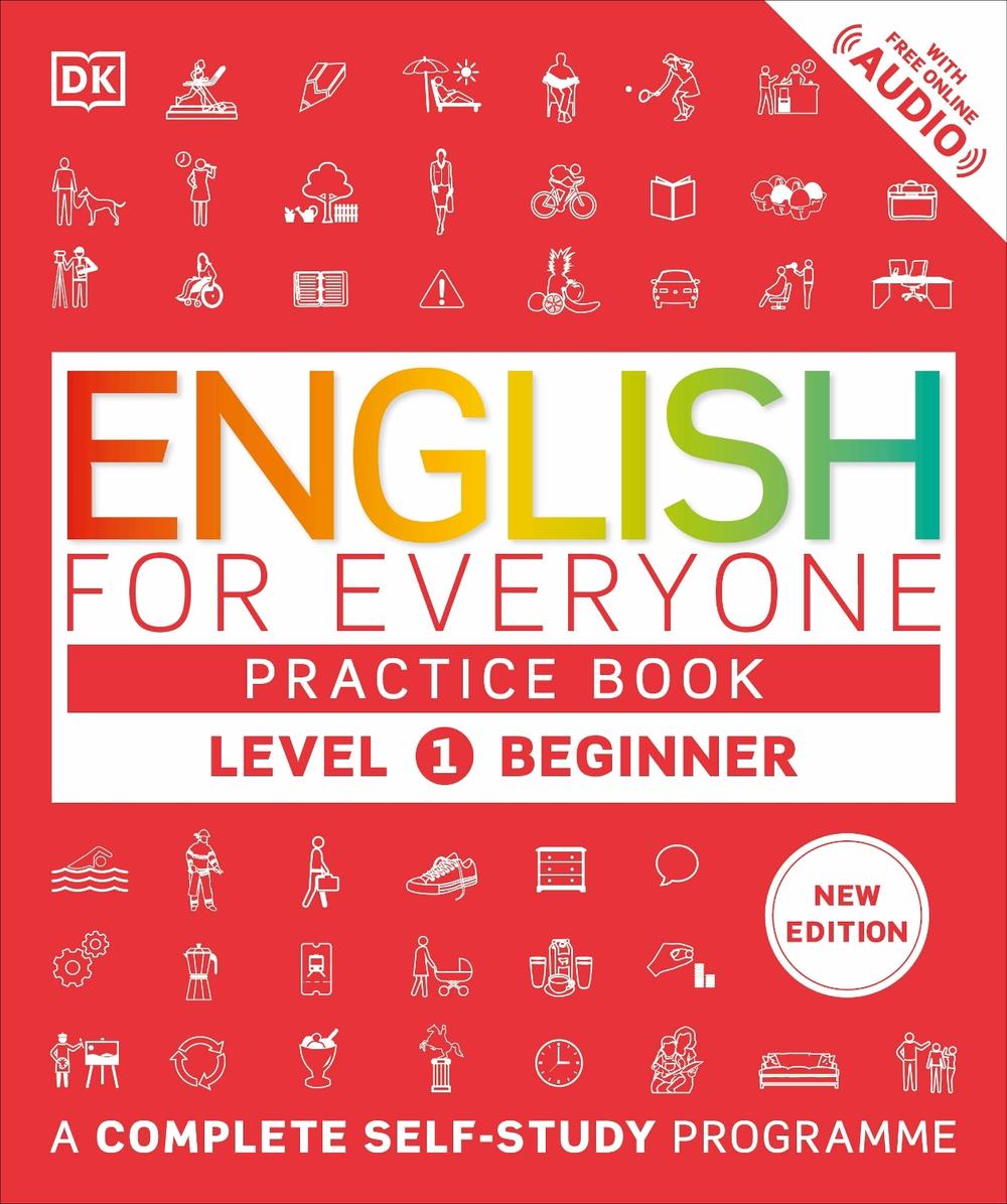 English for Everyone Practice Book Level 1 Beginner by DK - ISBN: 9780241656716