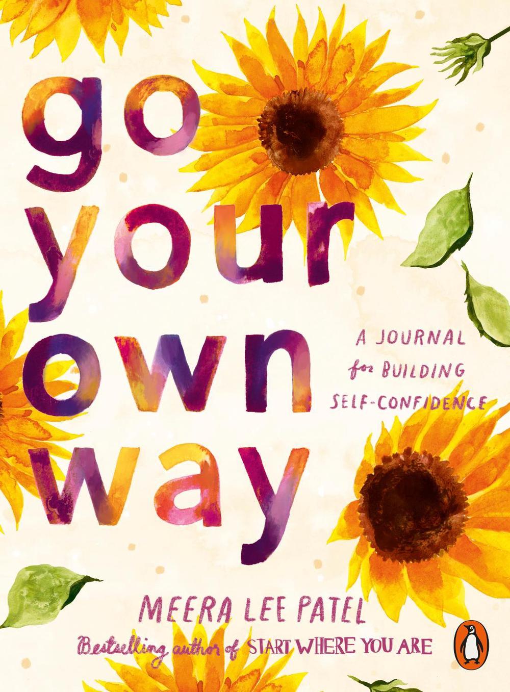 Go Your Own Way by Meera Lee Patel - ISBN: 9780241657409