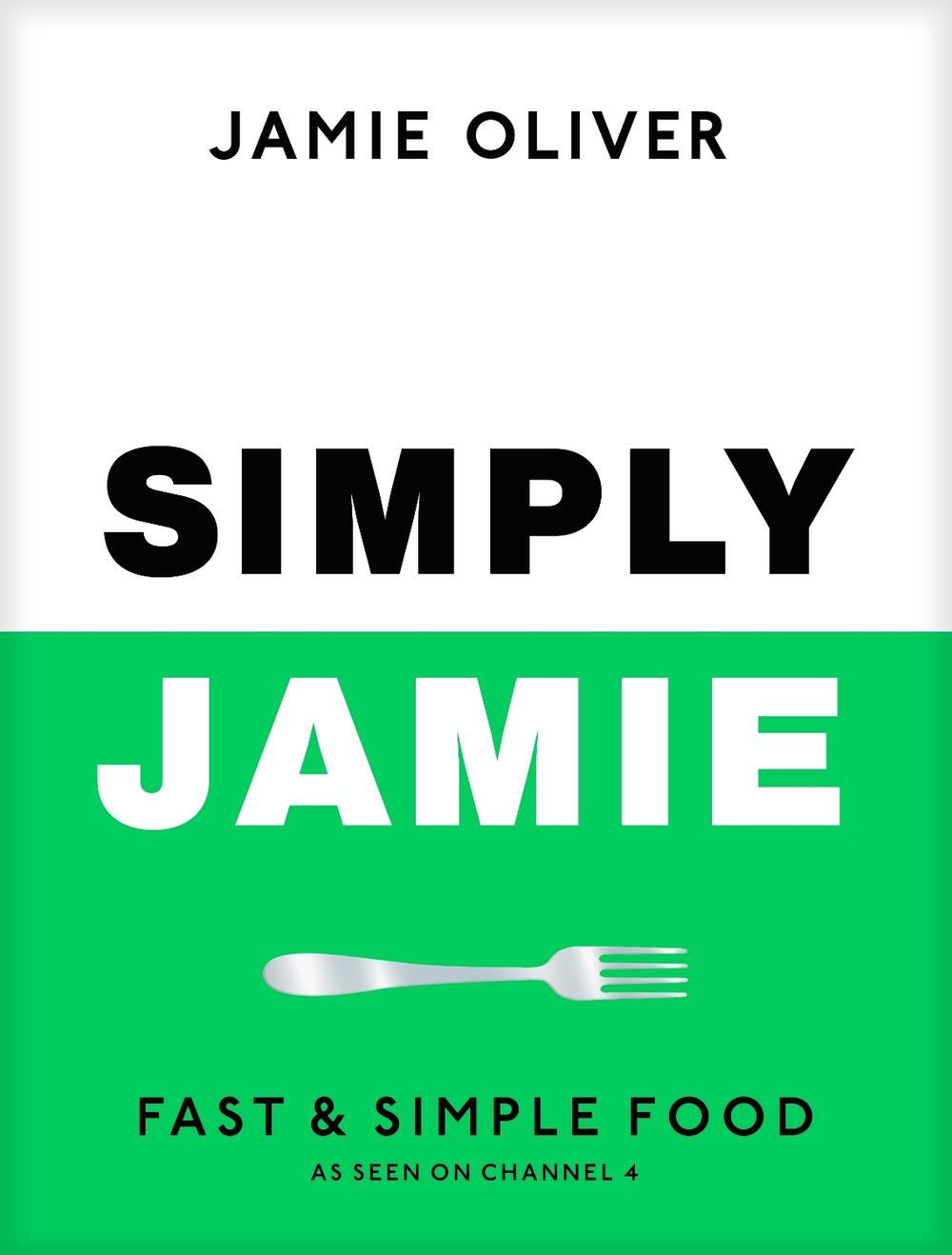 Simply Jamie: Celebrate the Joy of Food, 9780241657805