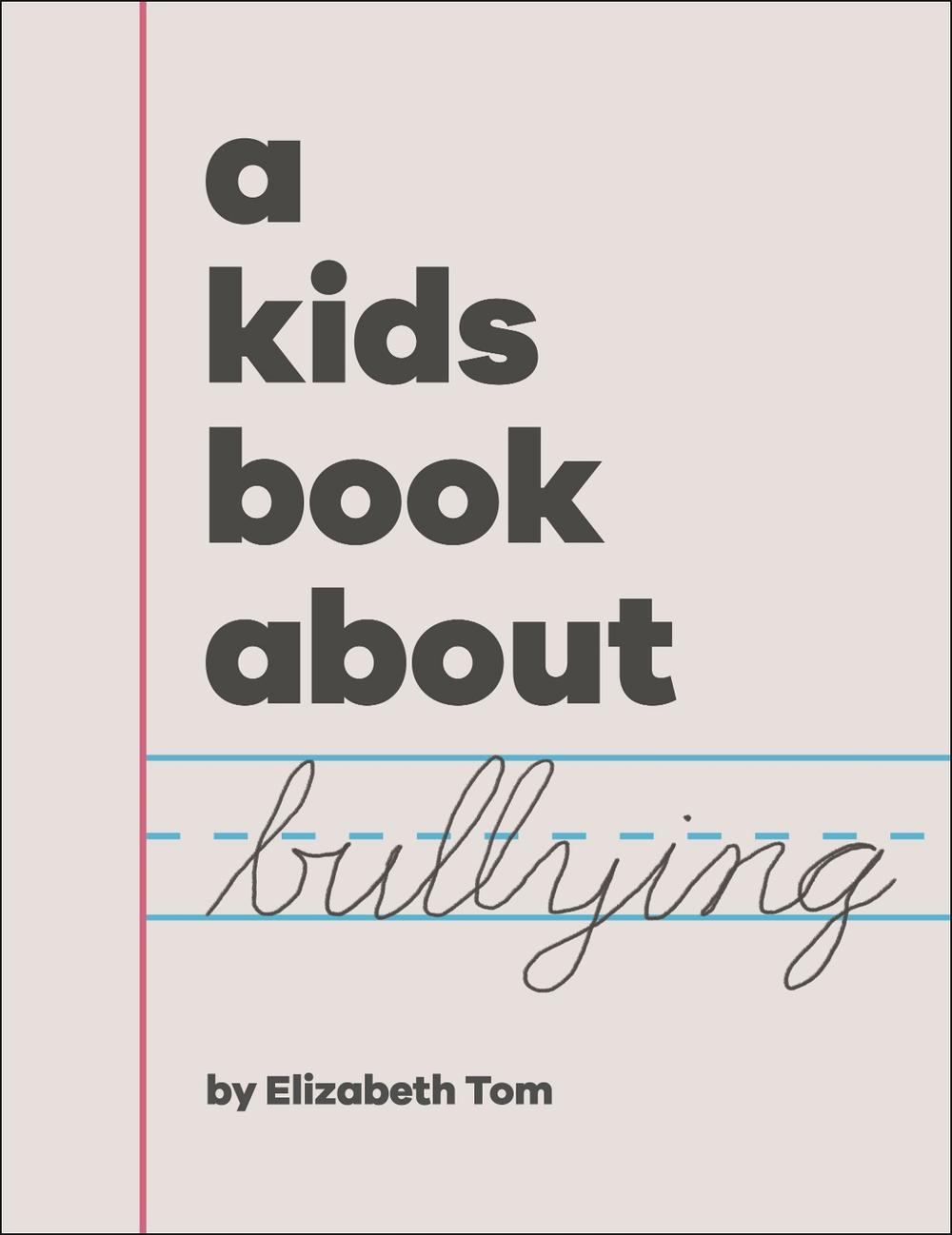 A Kids Book About Bullying, 9780241658567