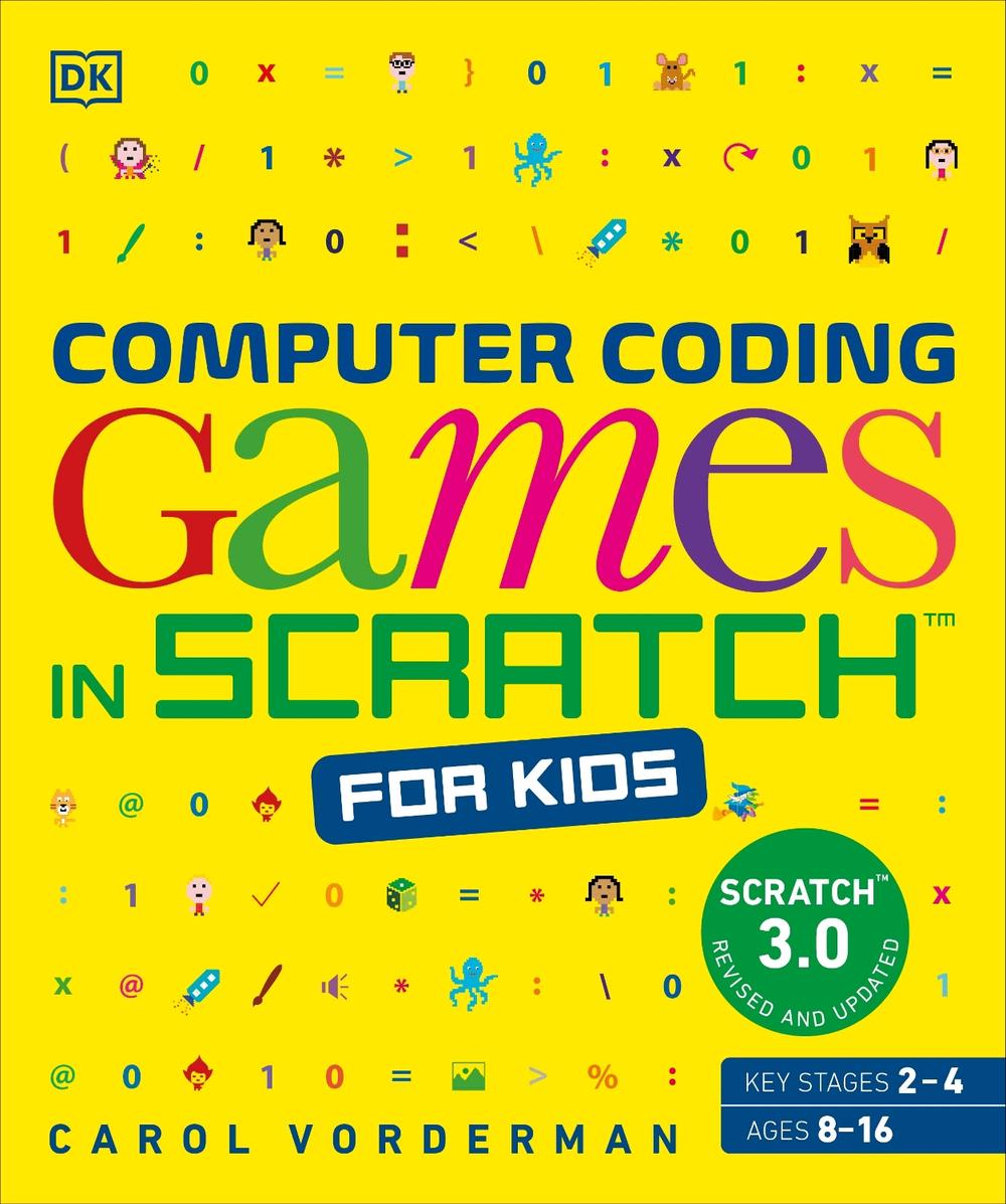 Computer Coding Games in Scratch for Kids, 9780241658918