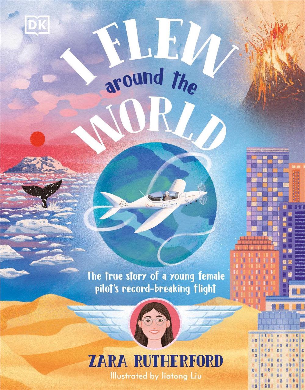 I Flew Around the World by Zara Rutherford - ISBN: 9780241662311