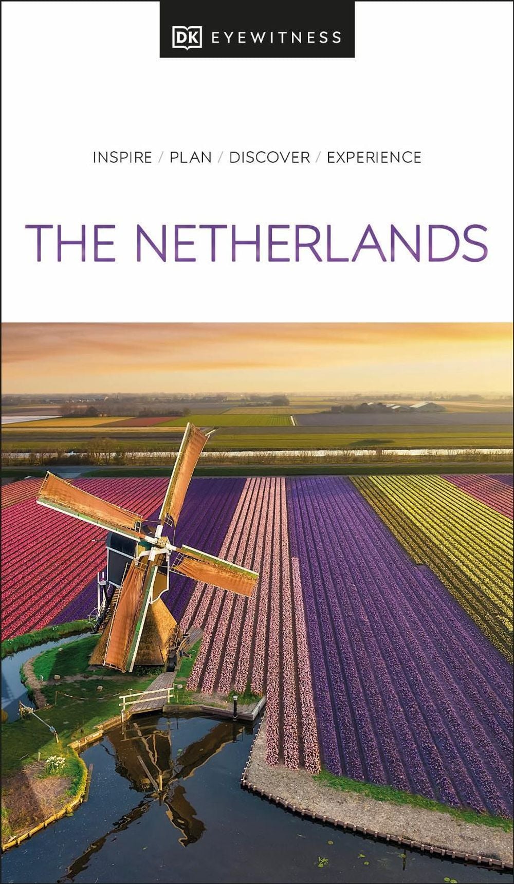 DK The Netherlands by DK Travel - ISBN: 9780241664902
