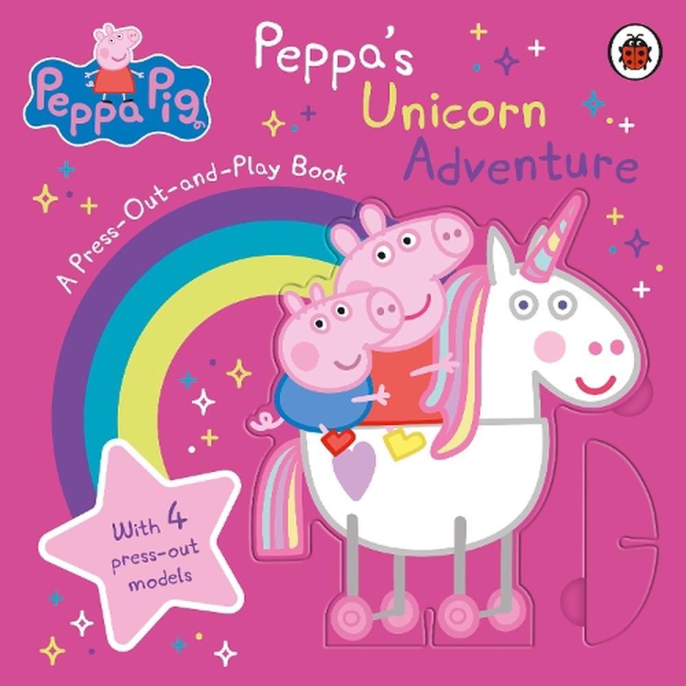 Peppa Pig: Peppa’s Unicorn Adventure: A Press-Out-and-Play Book by ...